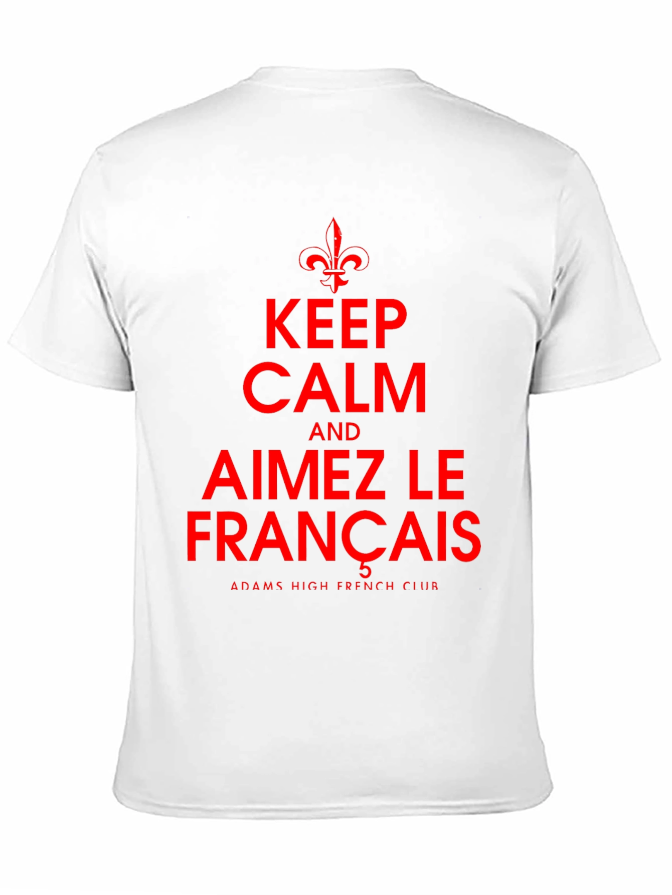 Keep Calm and Aimez Le Francais T-Shirt