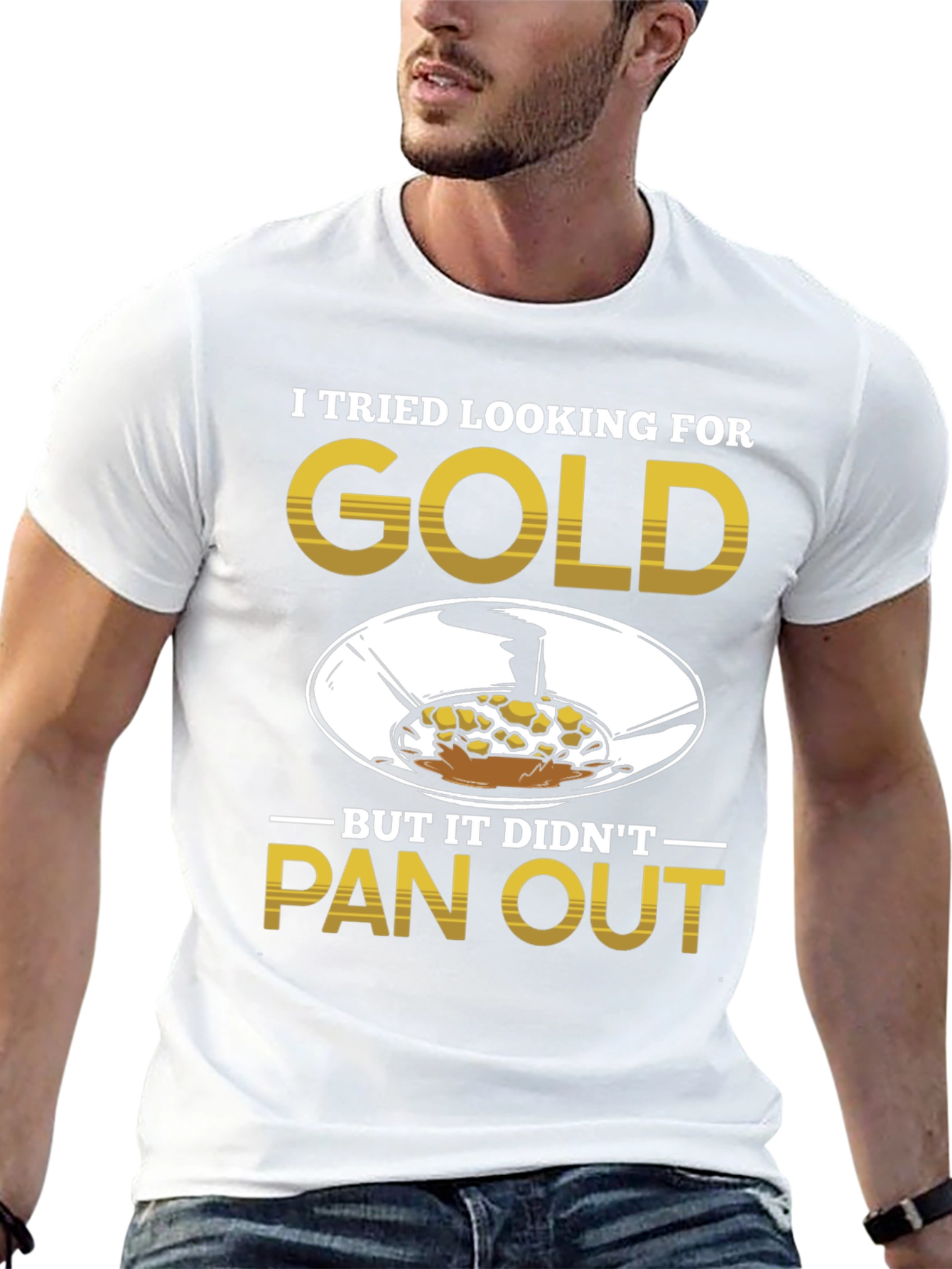 Gold Panning Humor T-Shirt