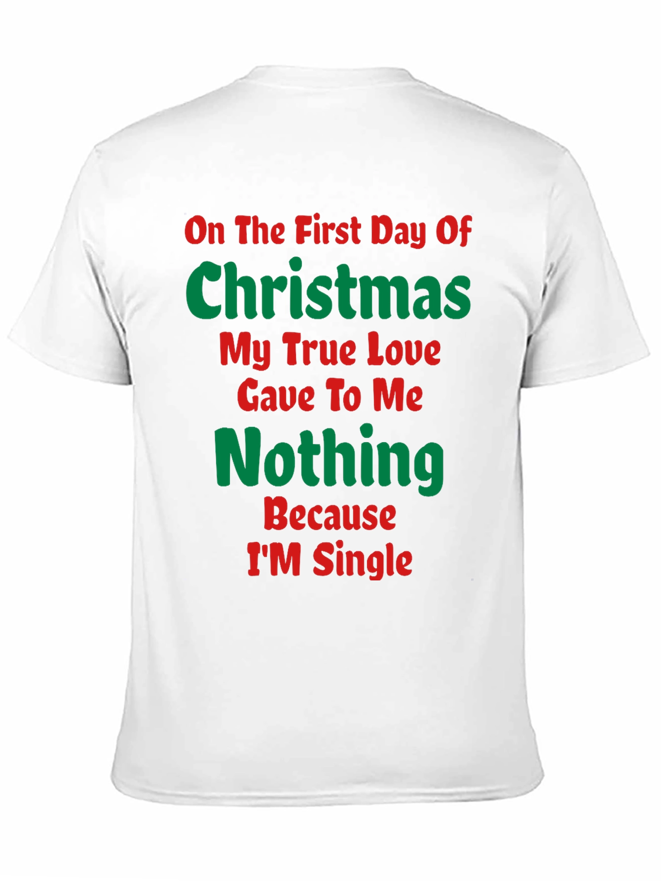 Funny Christmas Single T-Shirt