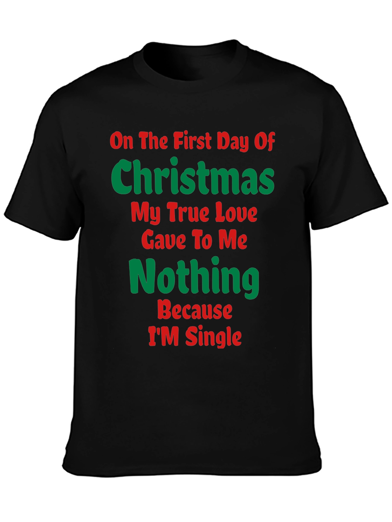Funny Christmas Single T-Shirt