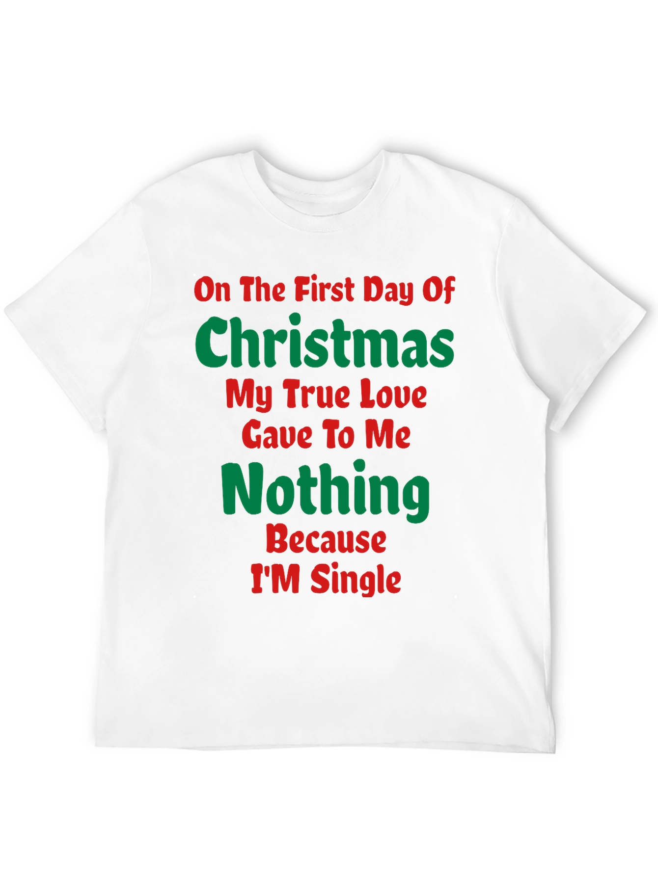 Funny Christmas Single T-Shirt