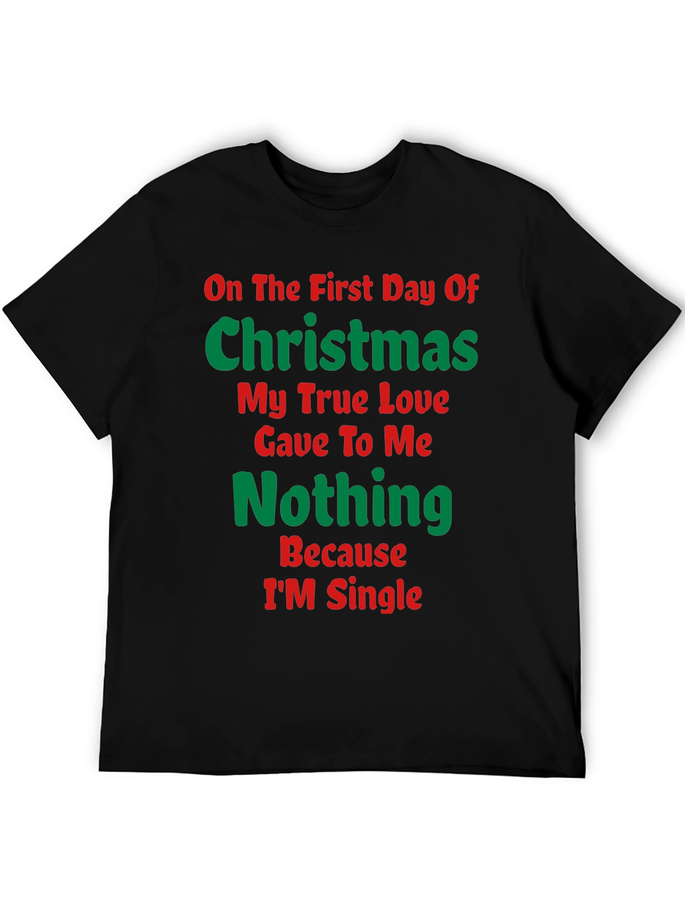 Funny Christmas Single T-Shirt