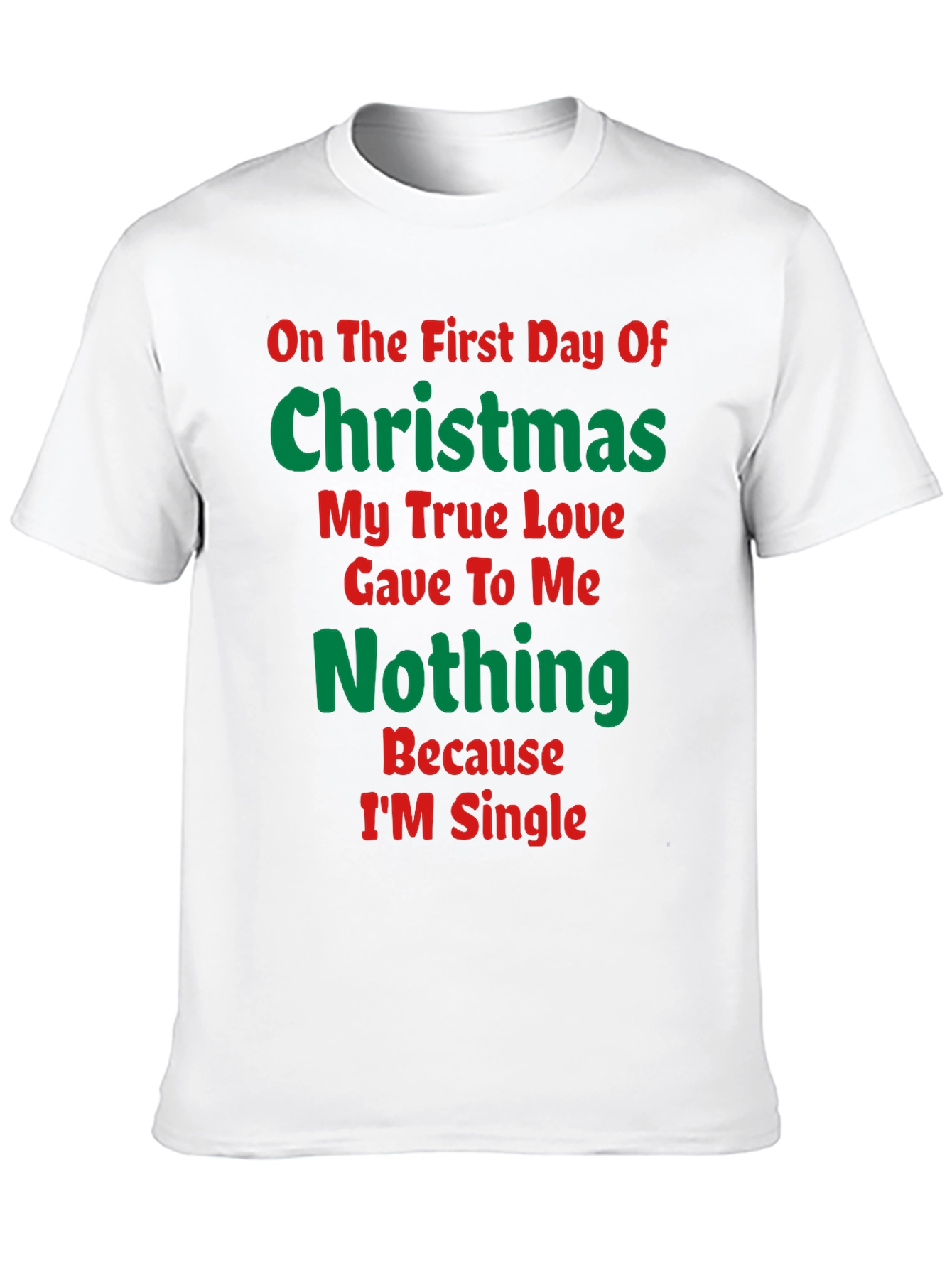 Funny Christmas Single T-Shirt