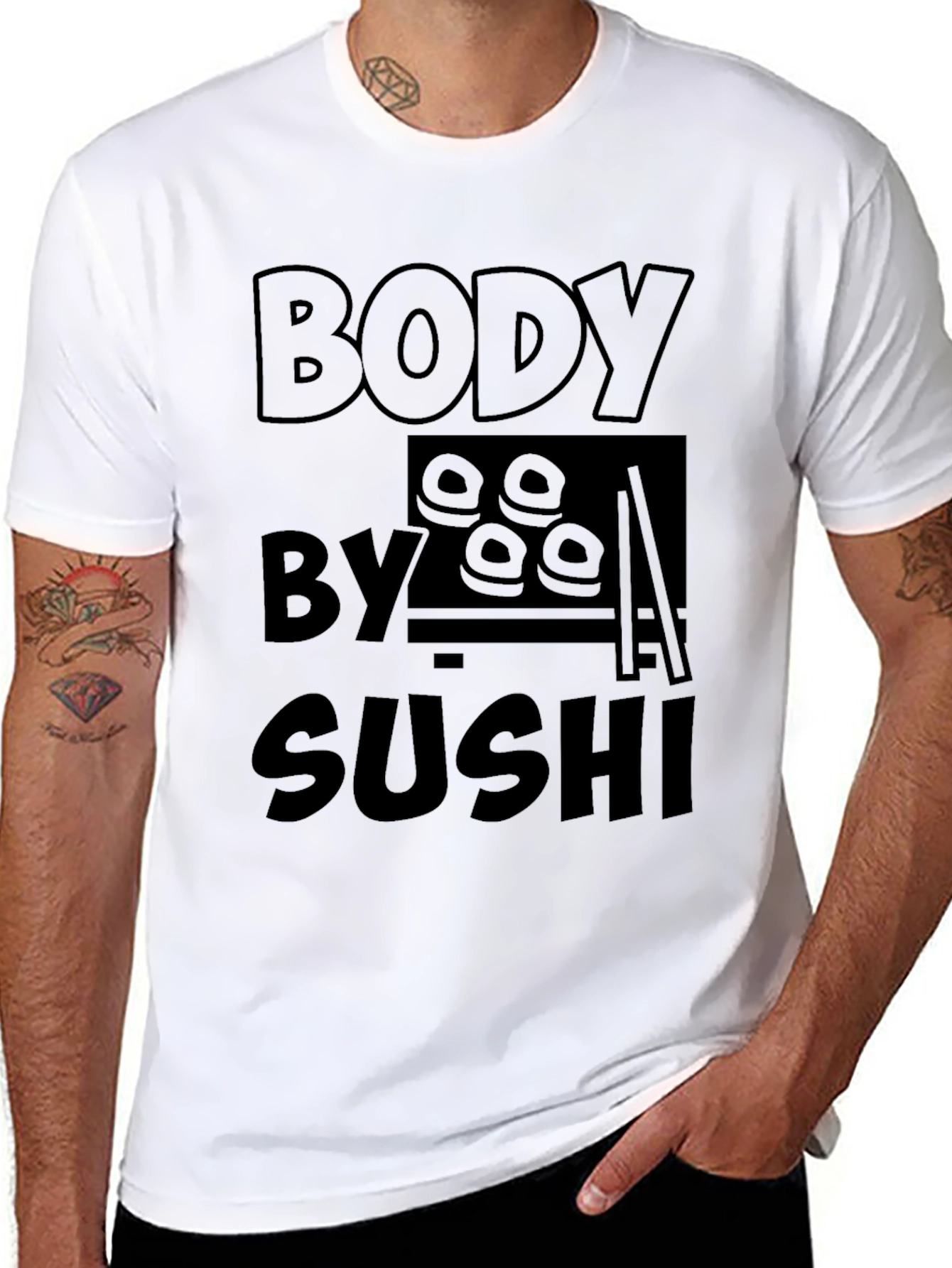 Body By Sushi - Funny Graphic T-Shirt