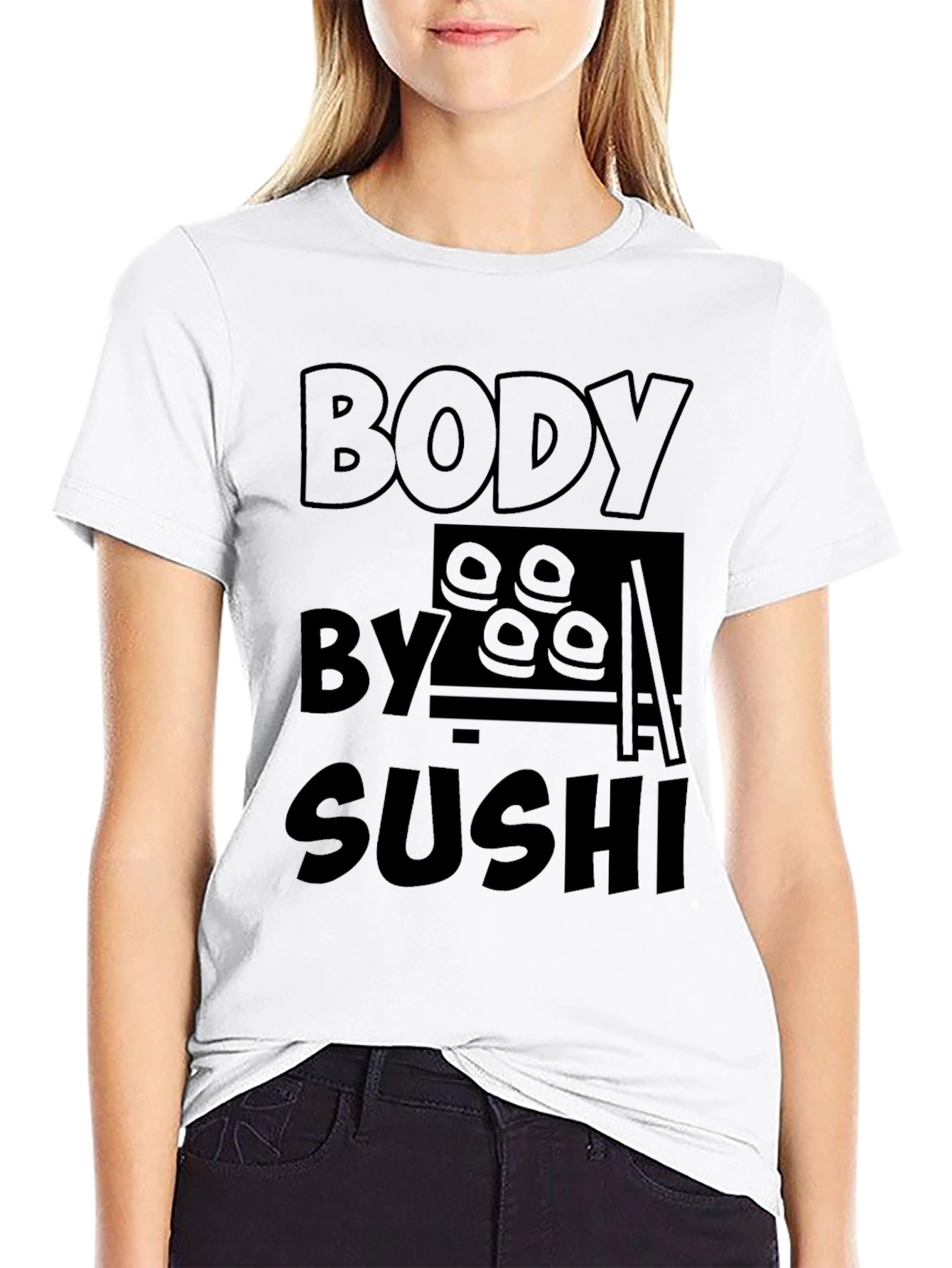 Body By Sushi - Funny Graphic T-Shirt
