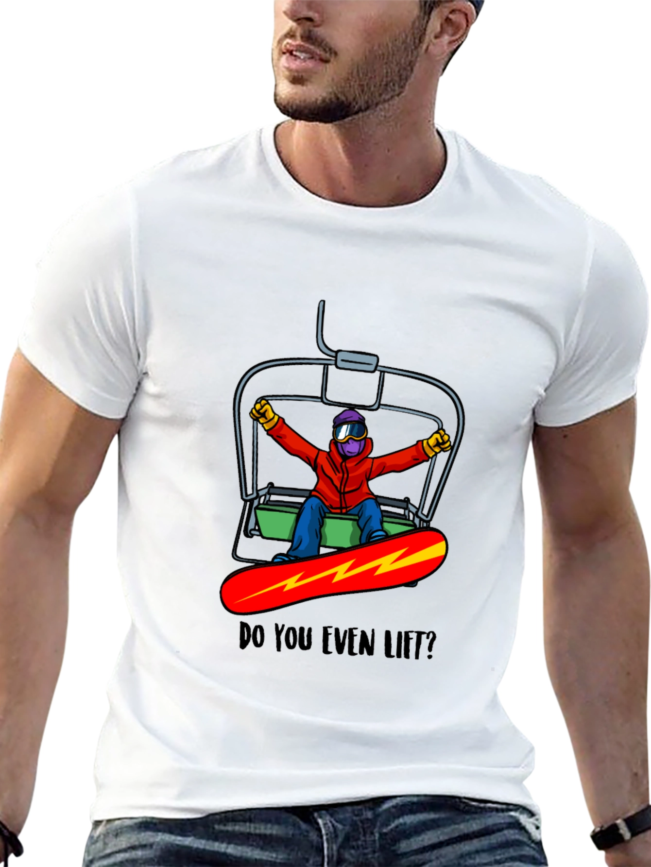 Snowboarder Do You Even Lift? Graphic Tee