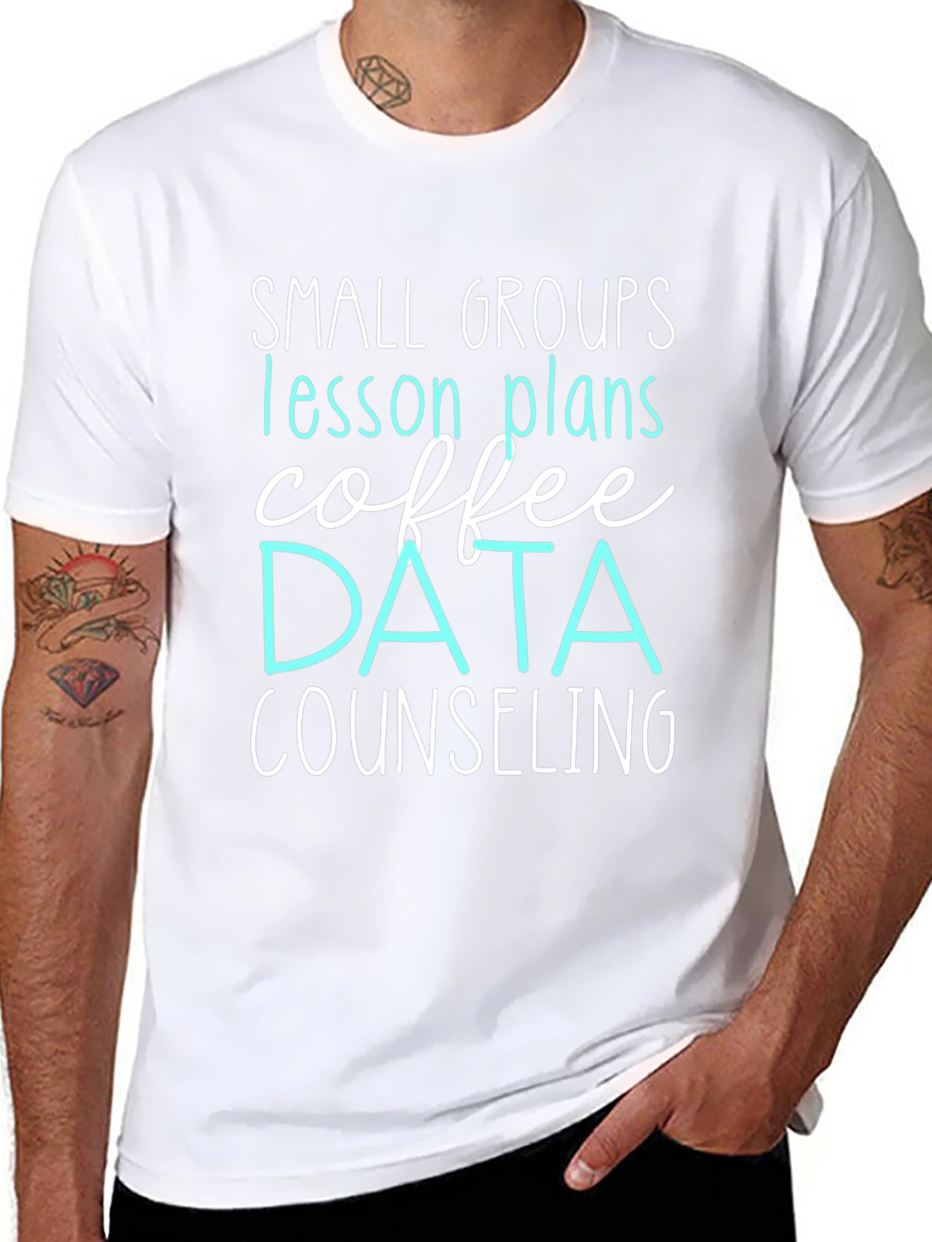 Small Groups Teacher T-Shirt: Coffee Data Counseling