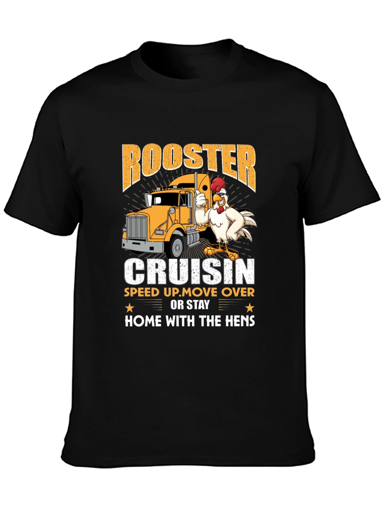 Rooster Cruisin Trucker T-Shirt - Funny Road Trip Tee