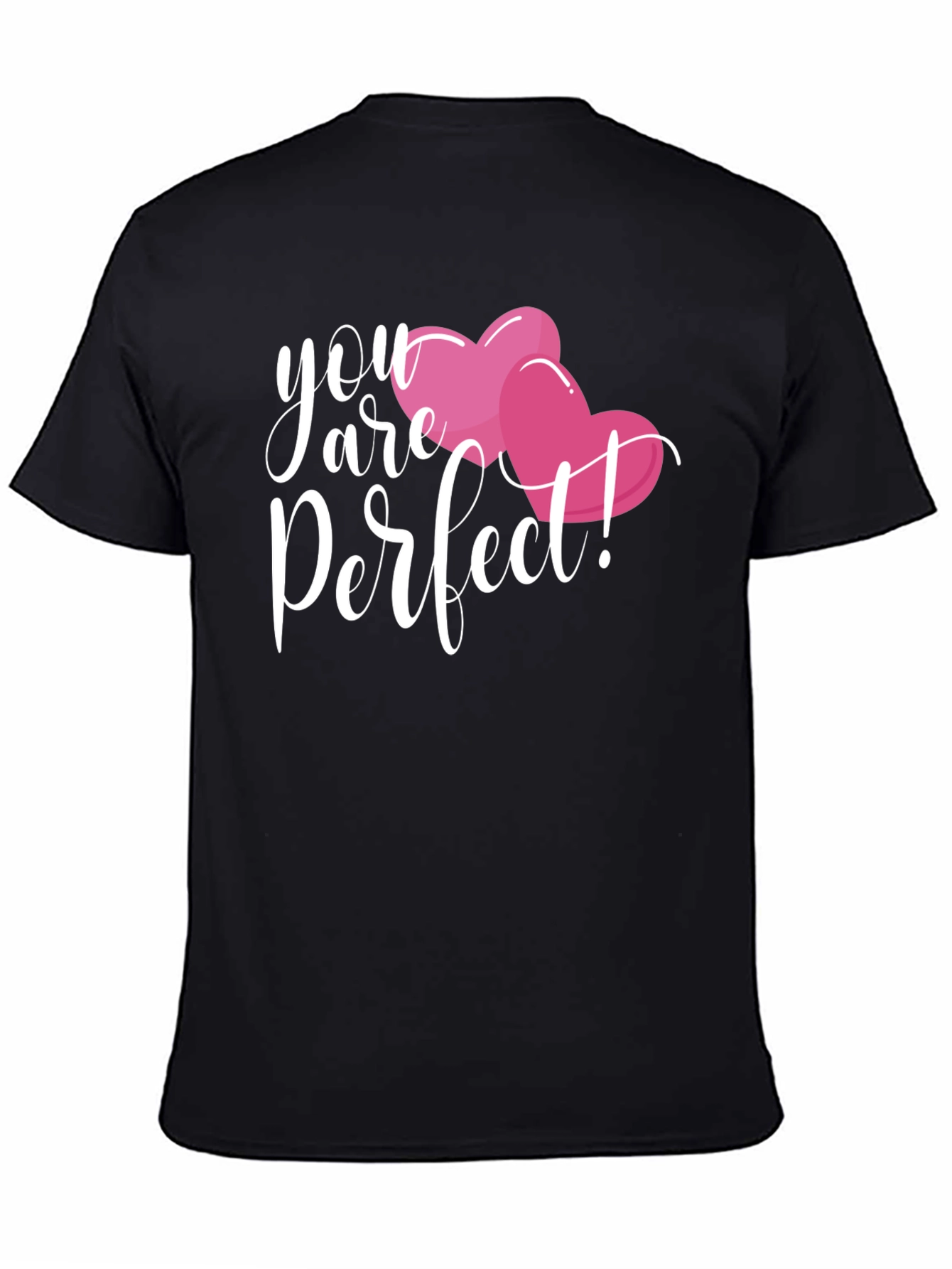 You Are Perfect Valentines Day T-Shirt