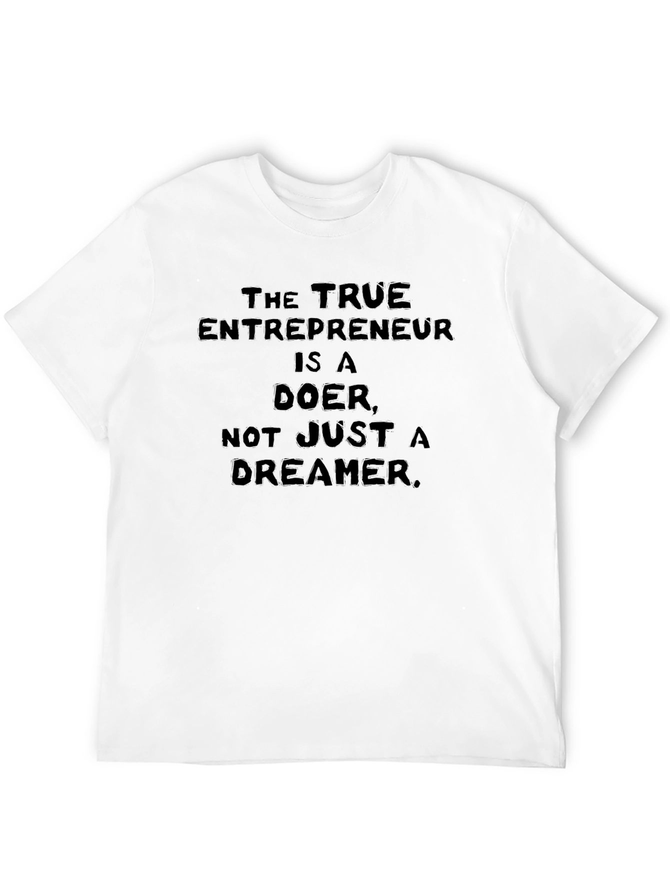 Entrepreneur Doer T-Shirt - Motivational Tee