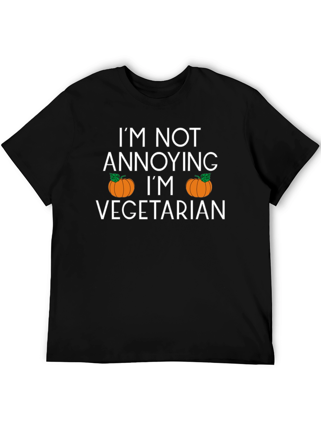 Im Not Annoying Im Vegetarian Funny T-Shirt