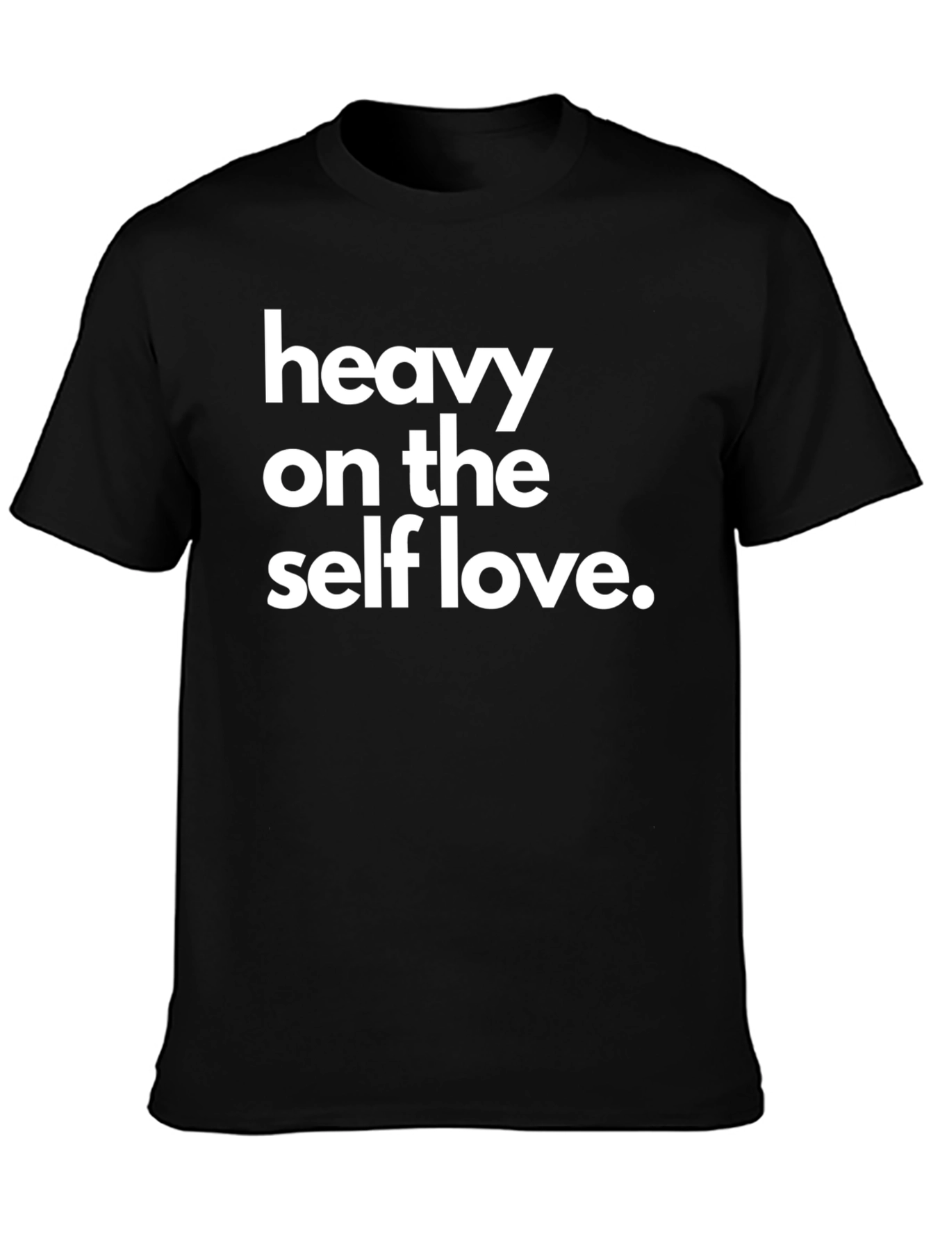 Heavy on the Self Love Graphic Tee