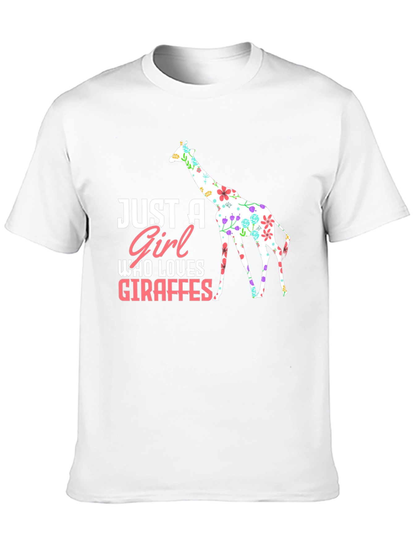 Just A Girl Who Loves Giraffes T-Shirt