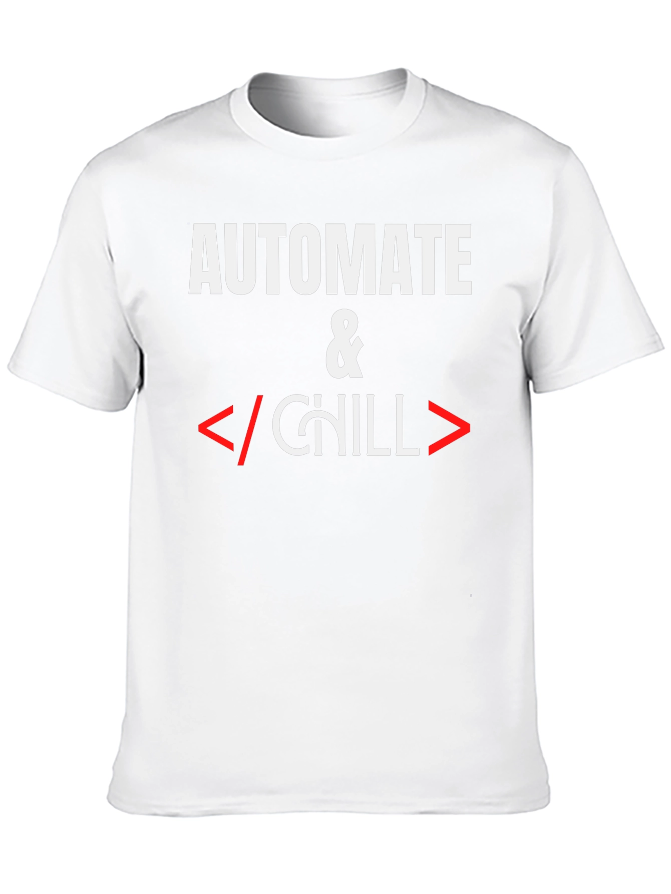 Automate & Chill T-Shirt - Programmer Humor Tee