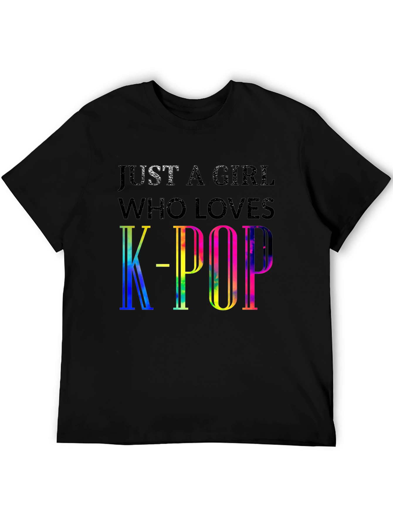 Just a Girl Who Loves K-Pop T-Shirt