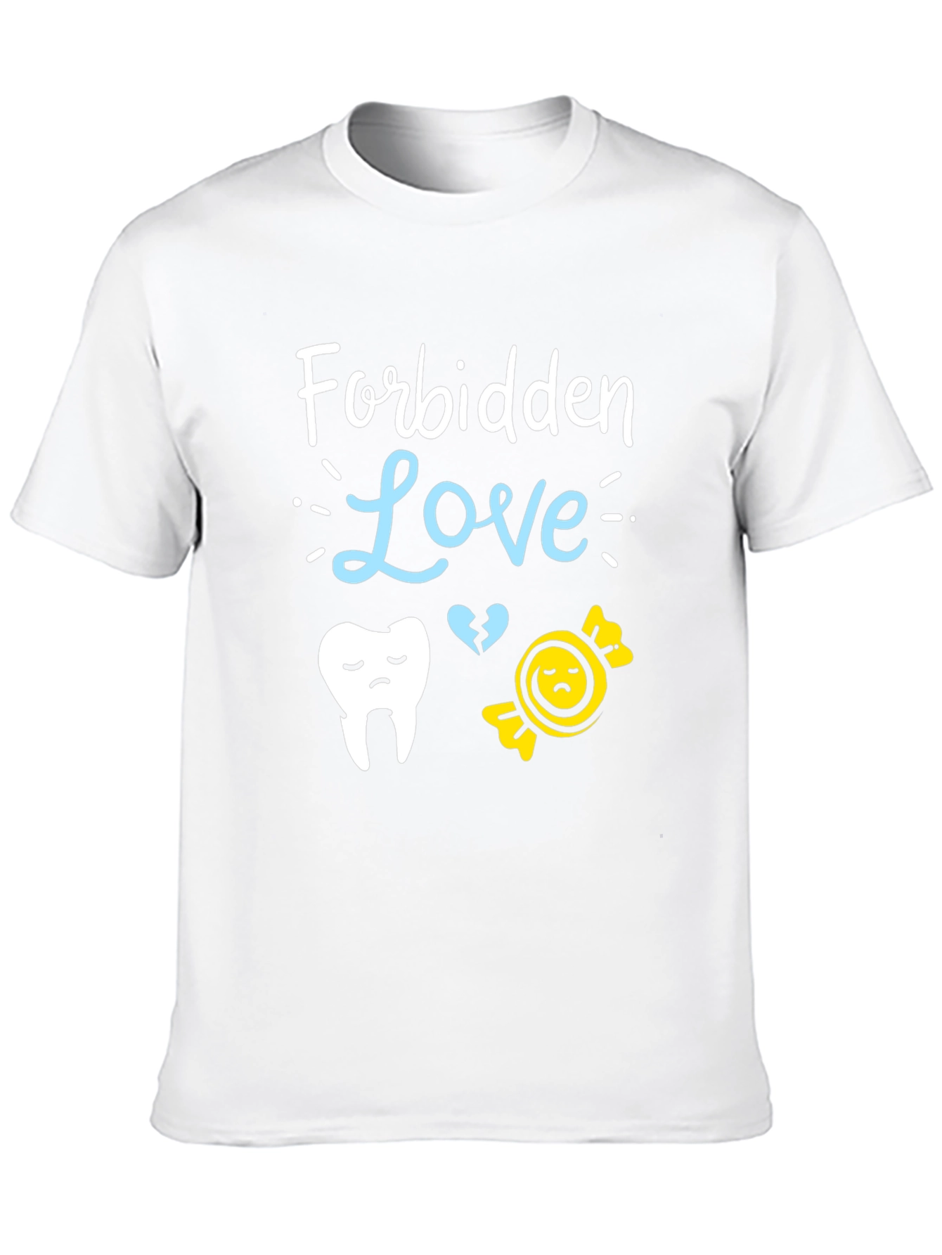 Forbidden Love Dental T-Shirt