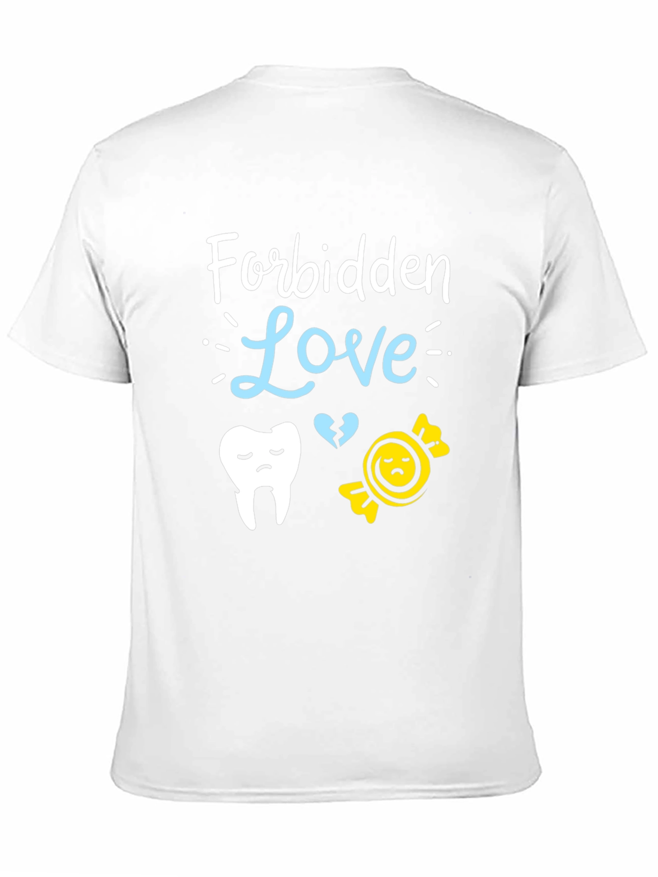 Forbidden Love Dental T-Shirt