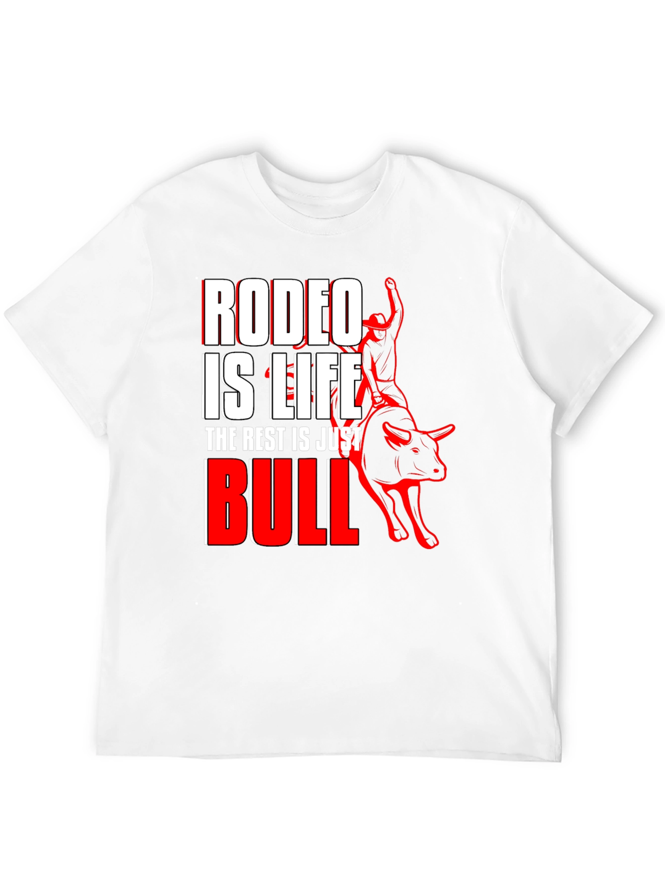 Rodeo is Life Bull Riding Graphic T-Shirt