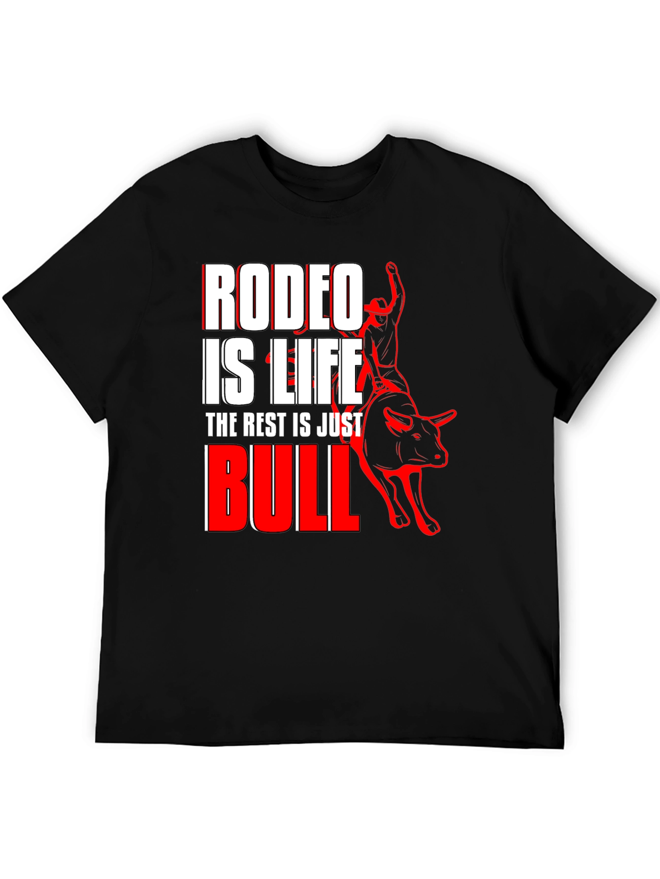 Rodeo is Life Bull Riding Graphic T-Shirt