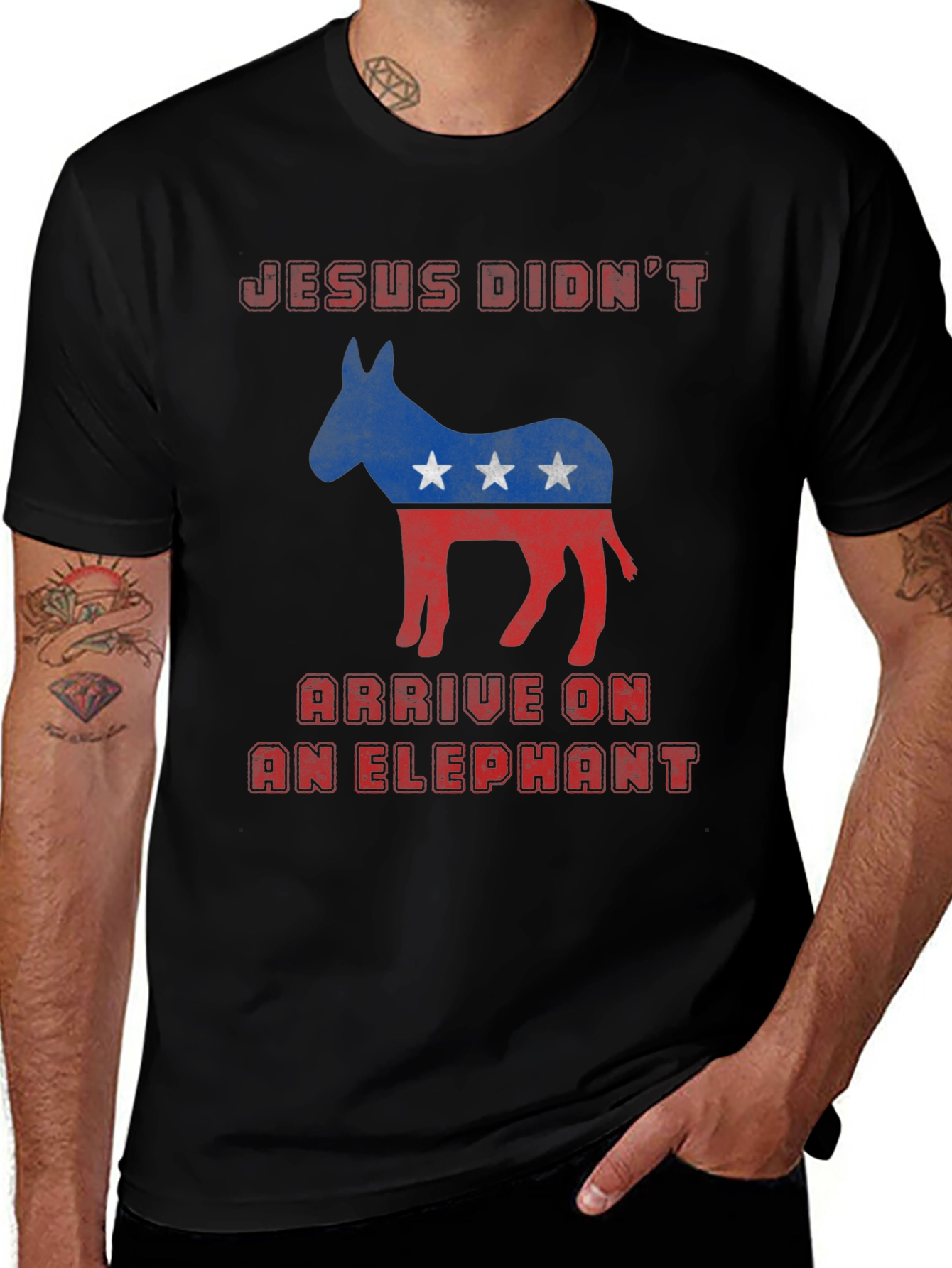 Jesus Didnt Arrive on an Elephant T-Shirt