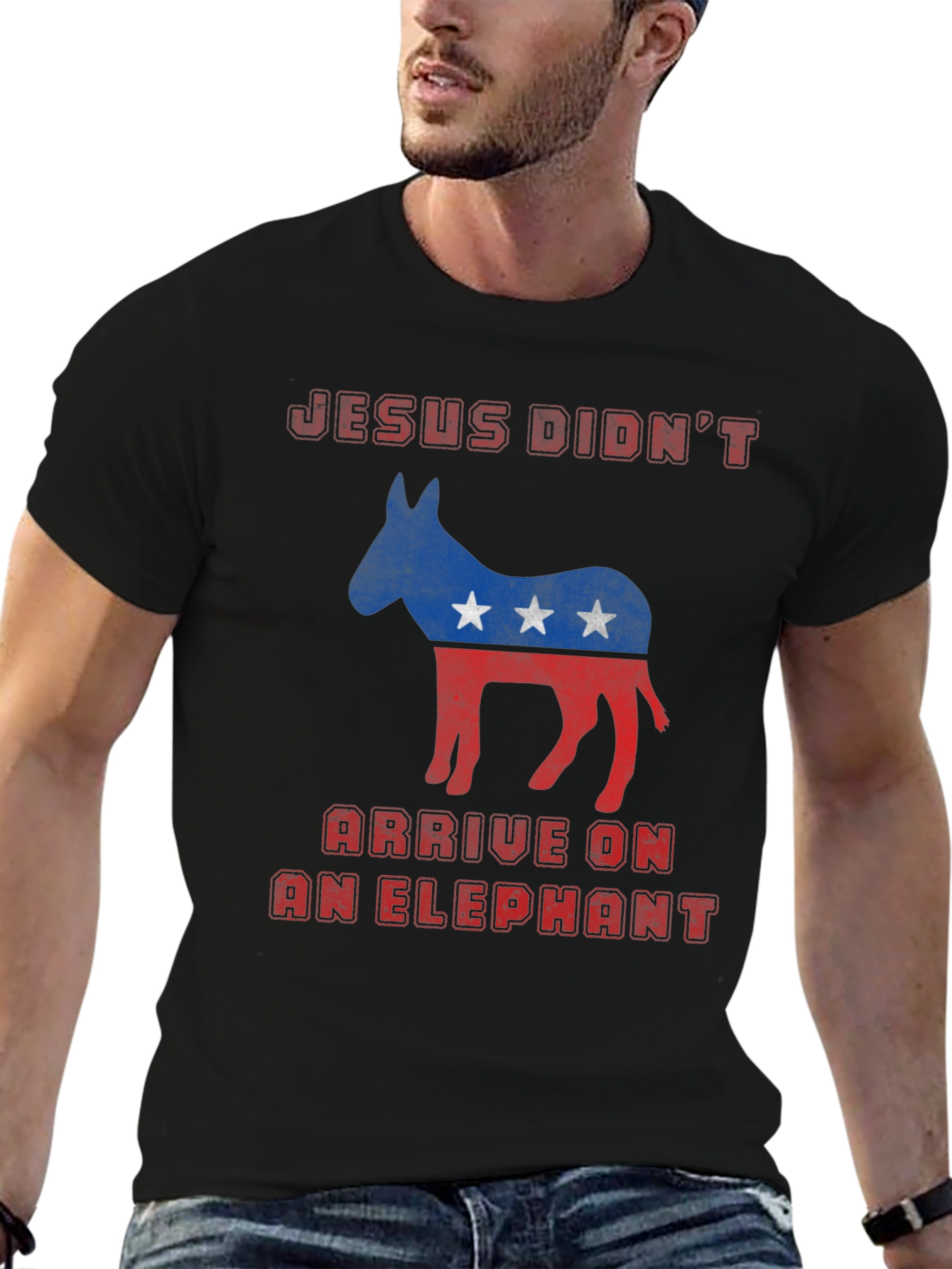Jesus Didnt Arrive on an Elephant T-Shirt