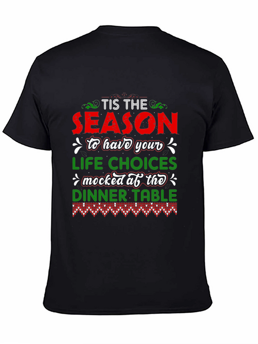 Tis The Season T-Shirt
