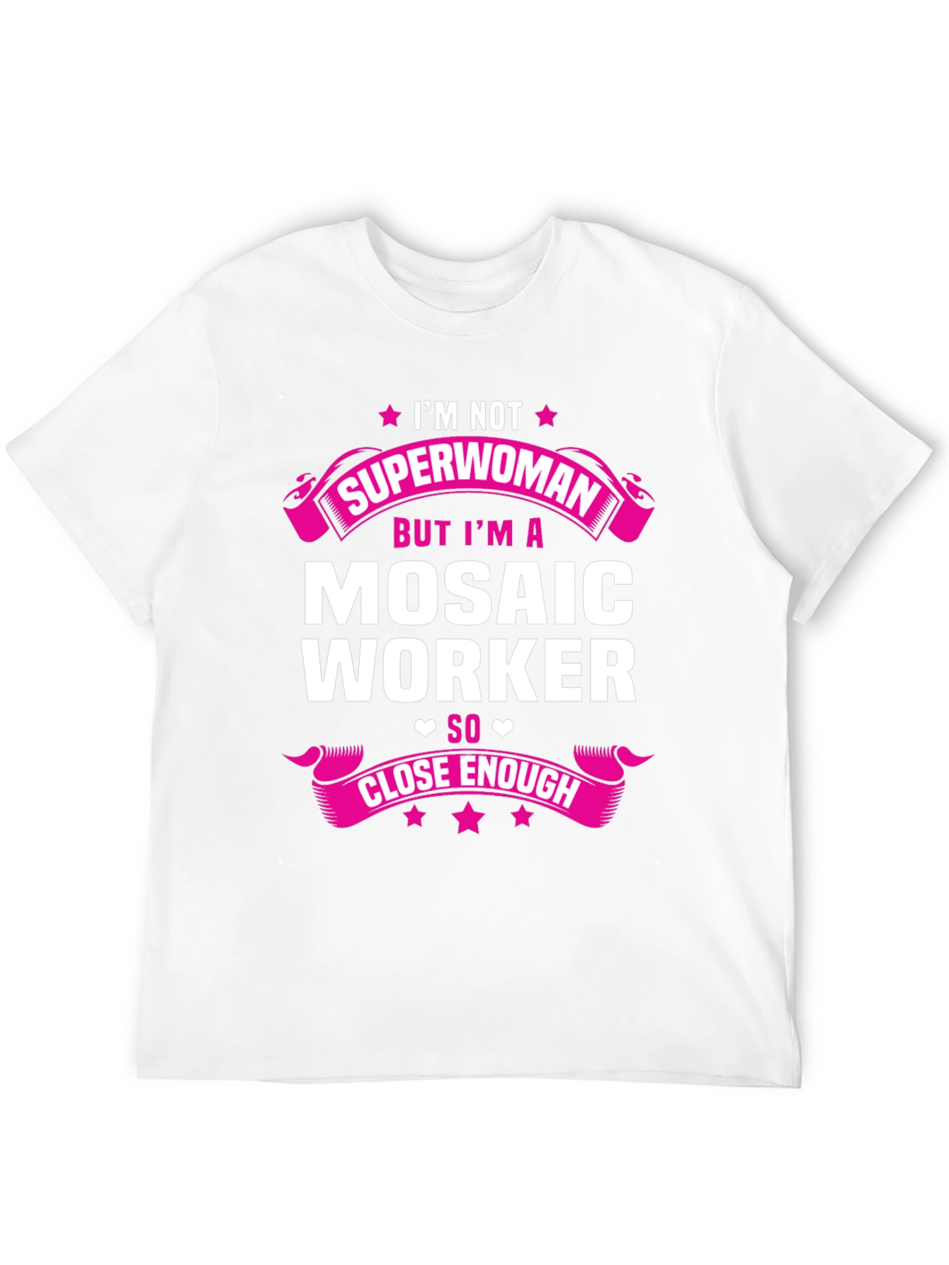 Mosaic Worker T-Shirt: Im Not Superwoman