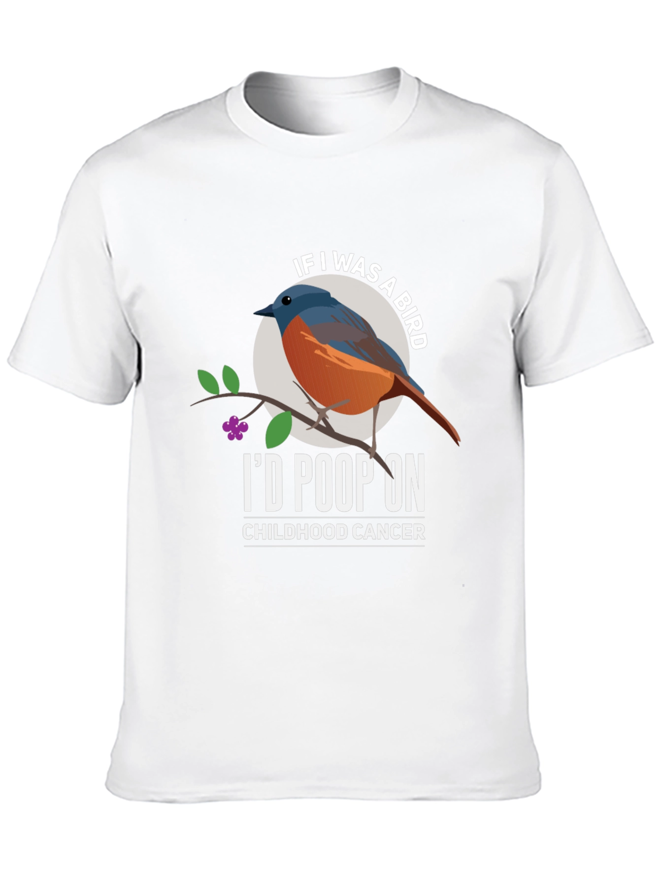 Id Poop On Childhood Cancer T-Shirt