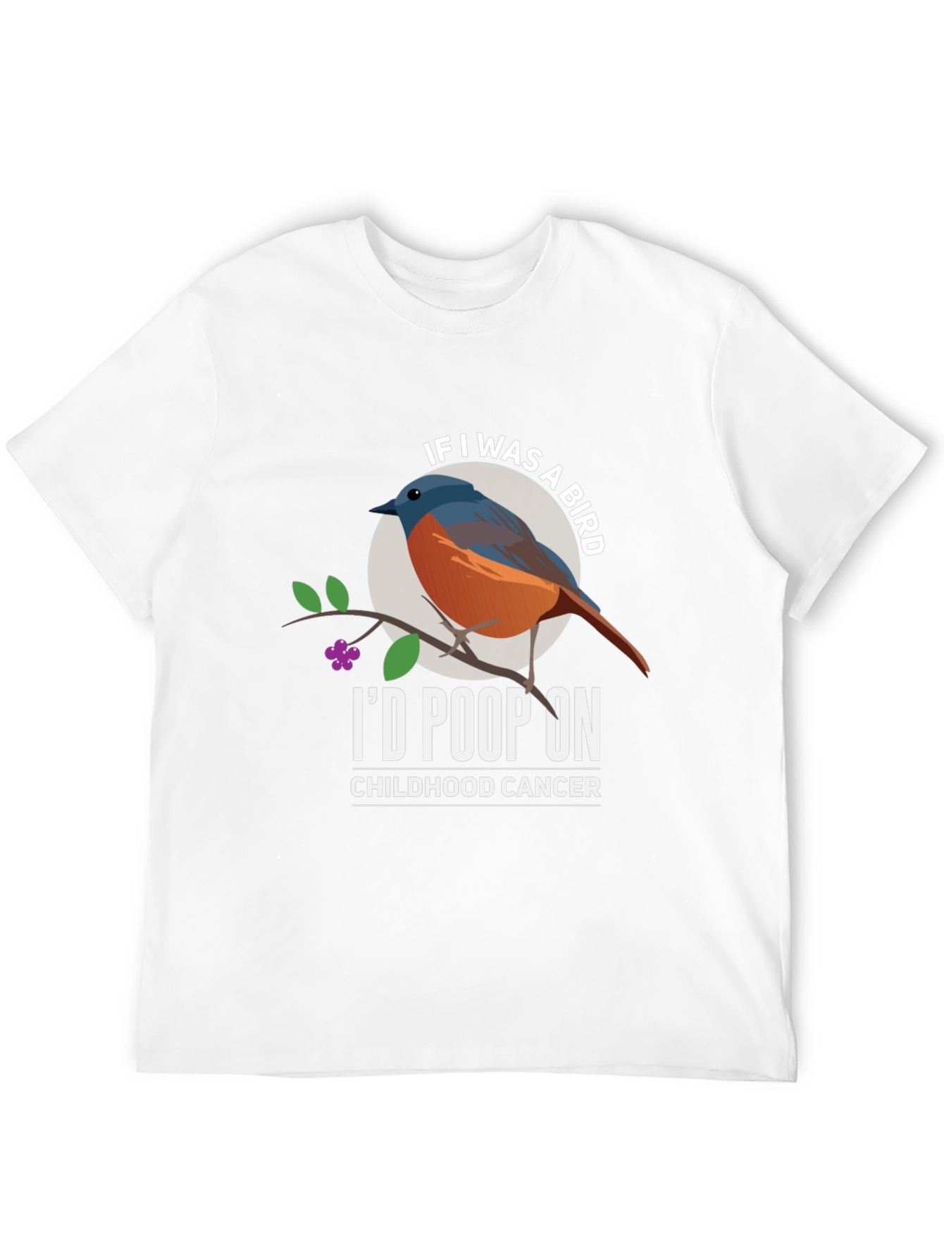 Id Poop On Childhood Cancer T-Shirt
