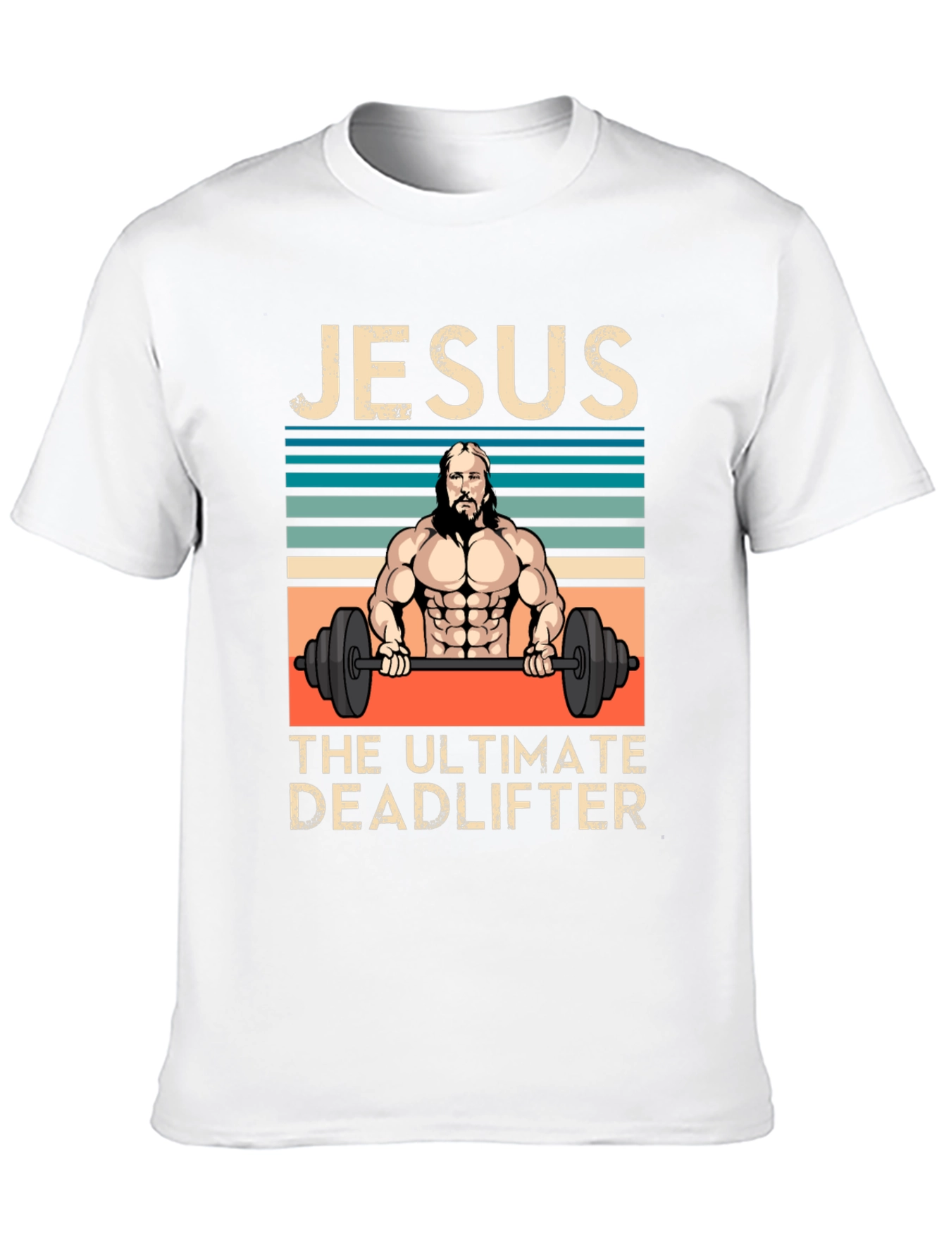 Jesus The Ultimate Deadlifter Graphic T-Shirt