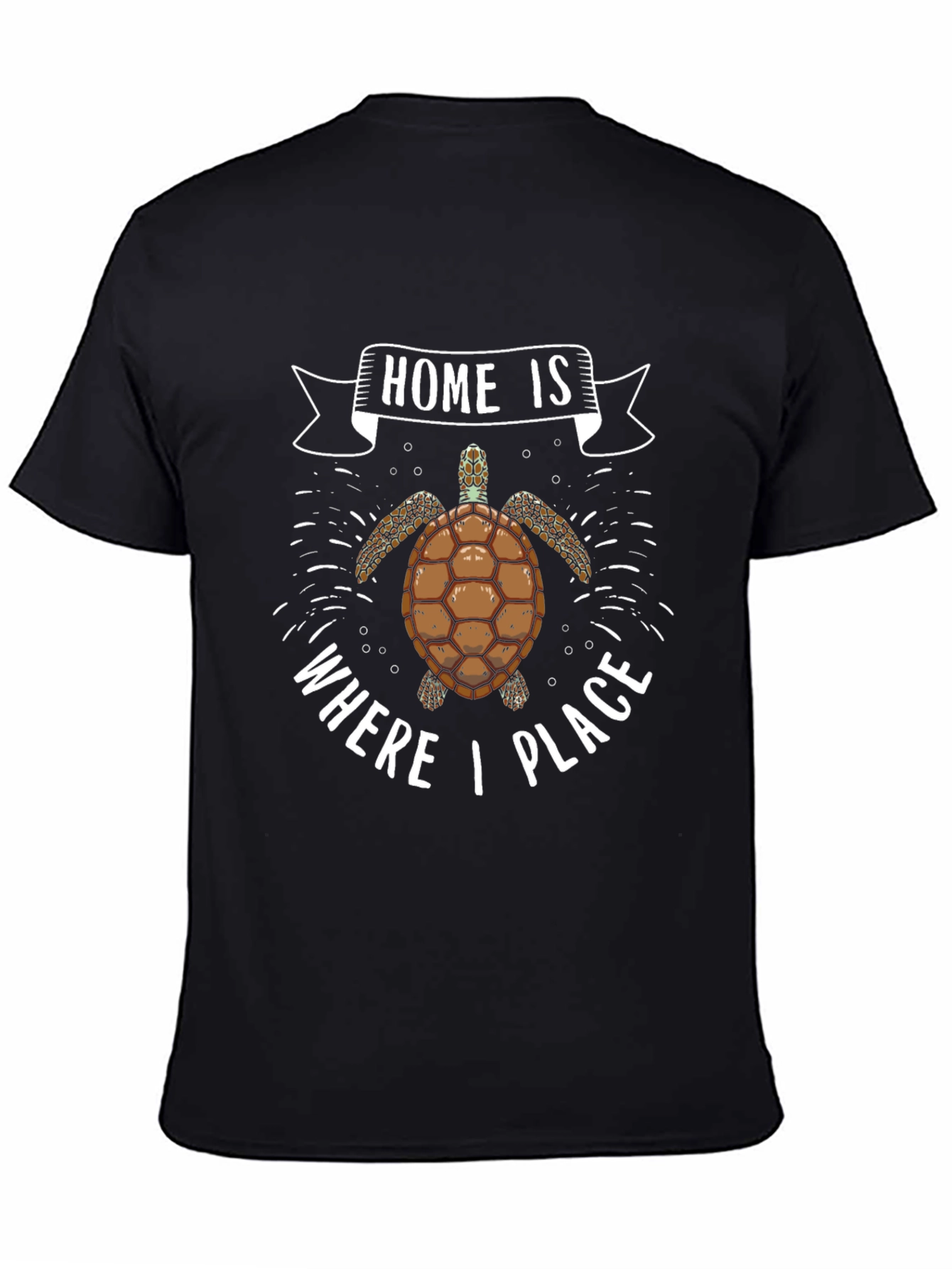 Turtle Home is Where I Place Black T-Shirt