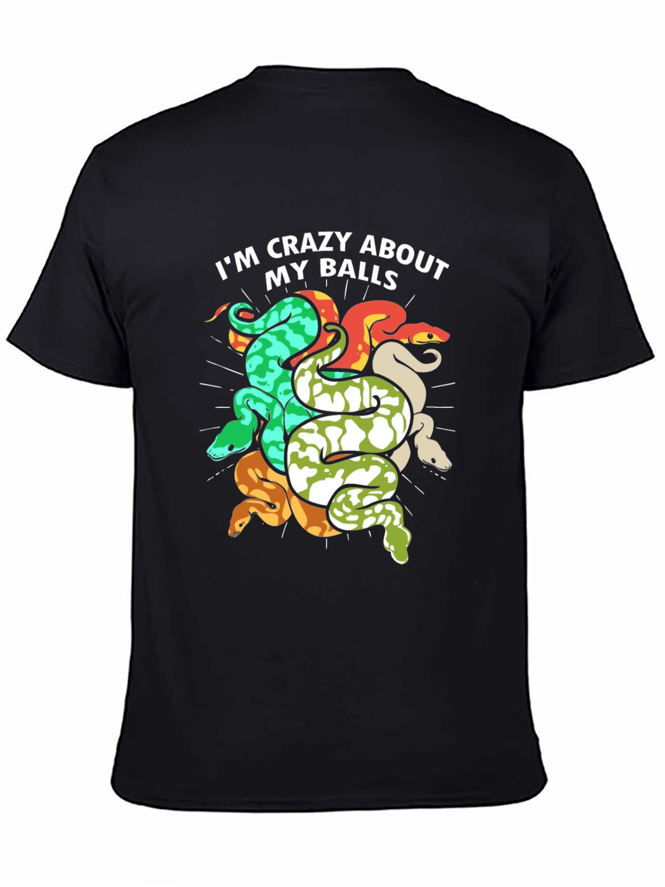 Crazy About My Balls Snake T-Shirt