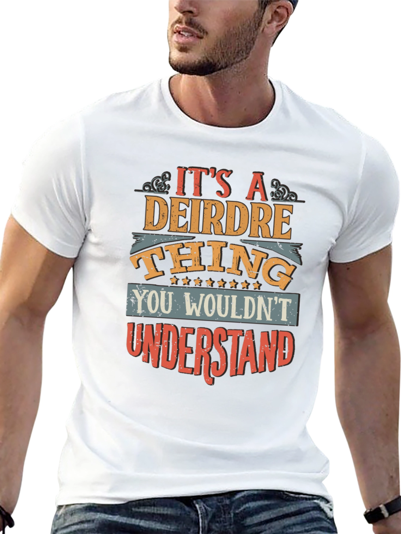 Its a Deirdre Thing T-Shirt