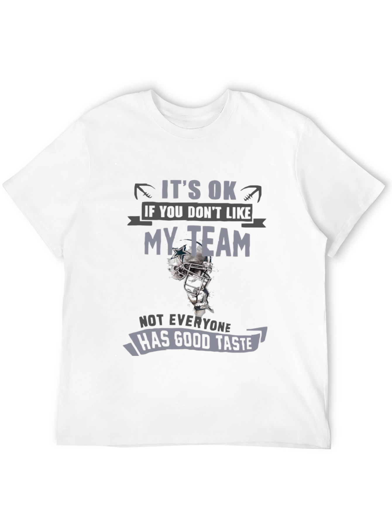 Funny Football Team Fan T-Shirt - Good Taste