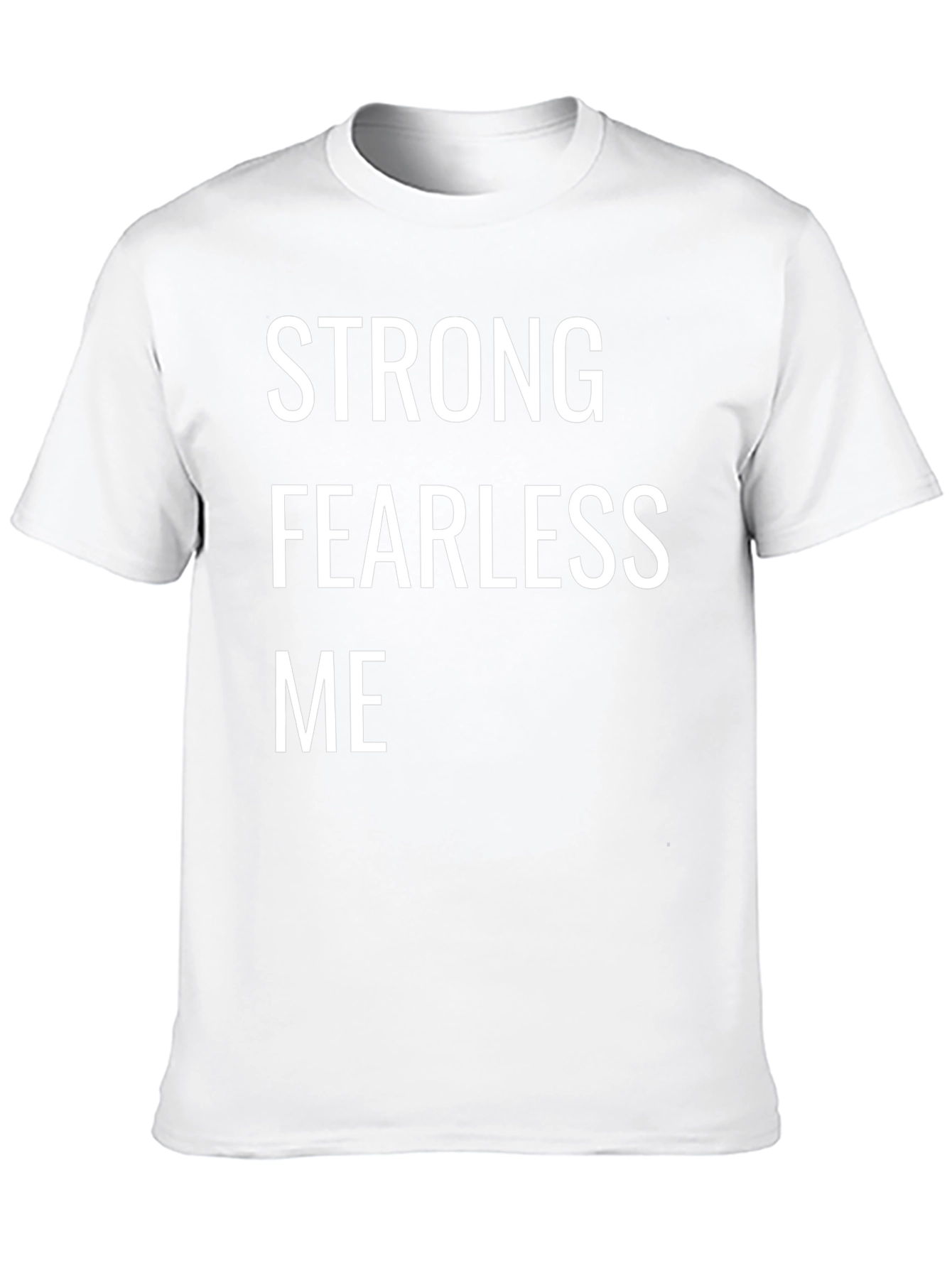 Strong Fearless Me Graphic Tee