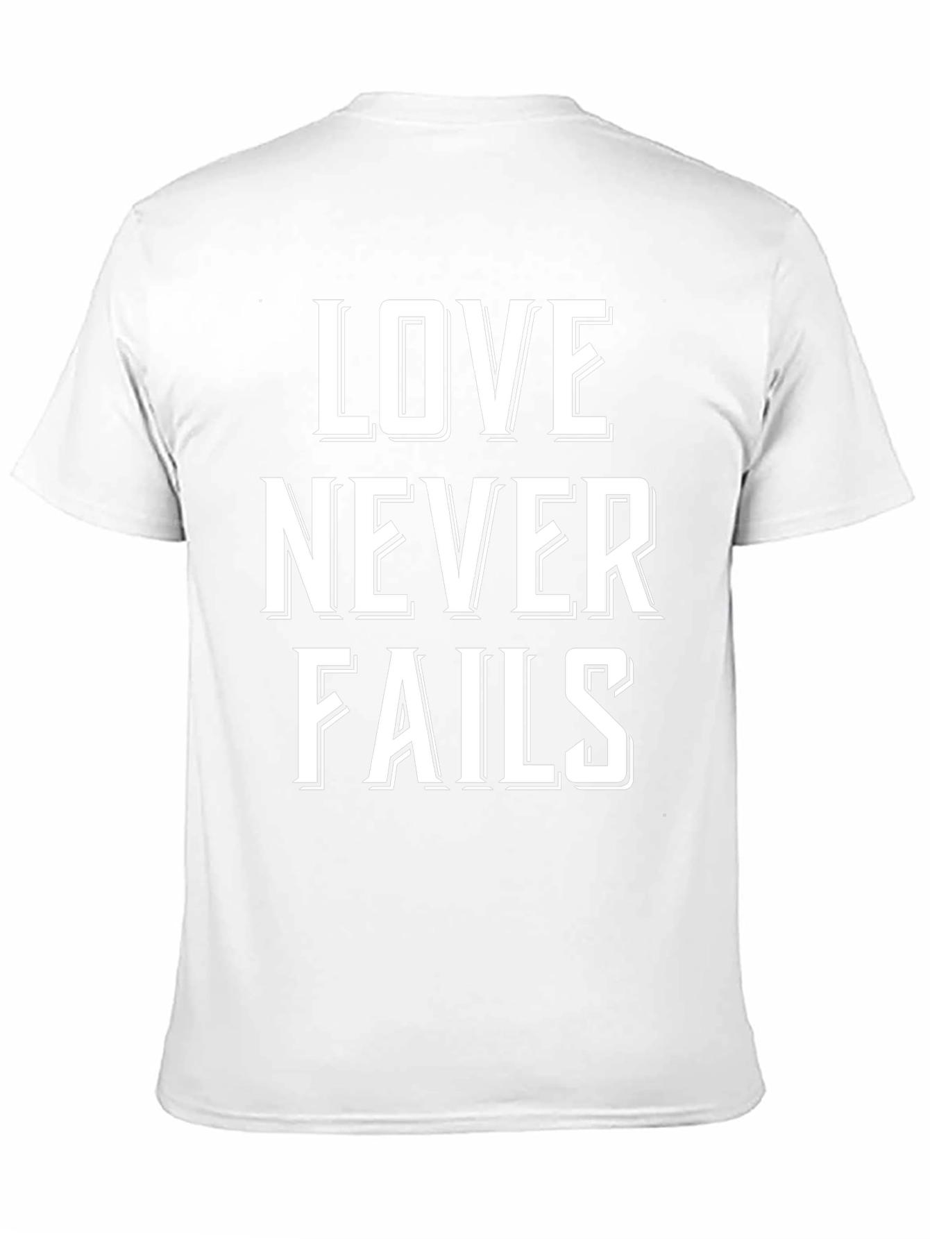 Love Never Fails Graphic T-Shirt
