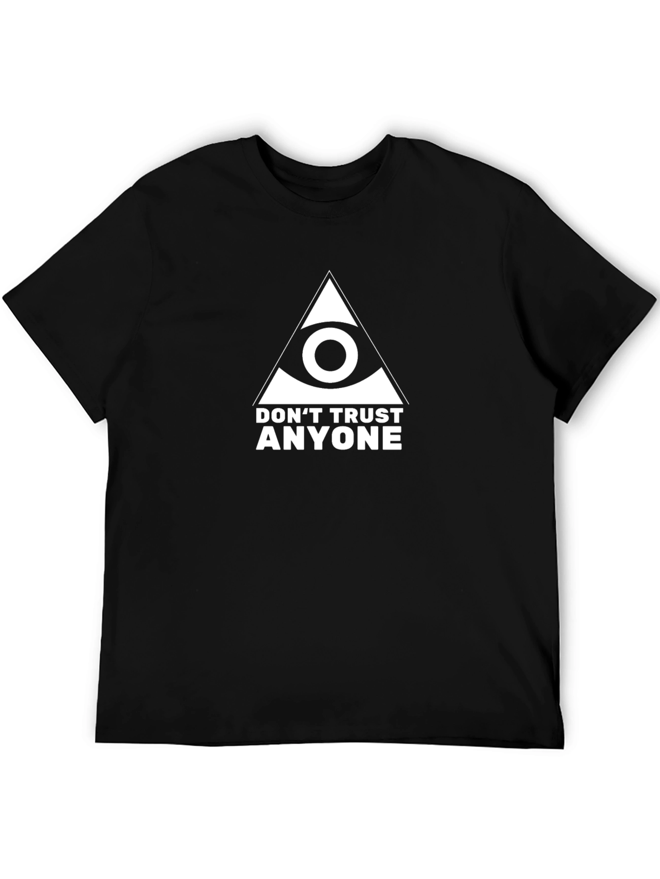 Dont Trust Anyone T-Shirt - Illuminati Eye Design