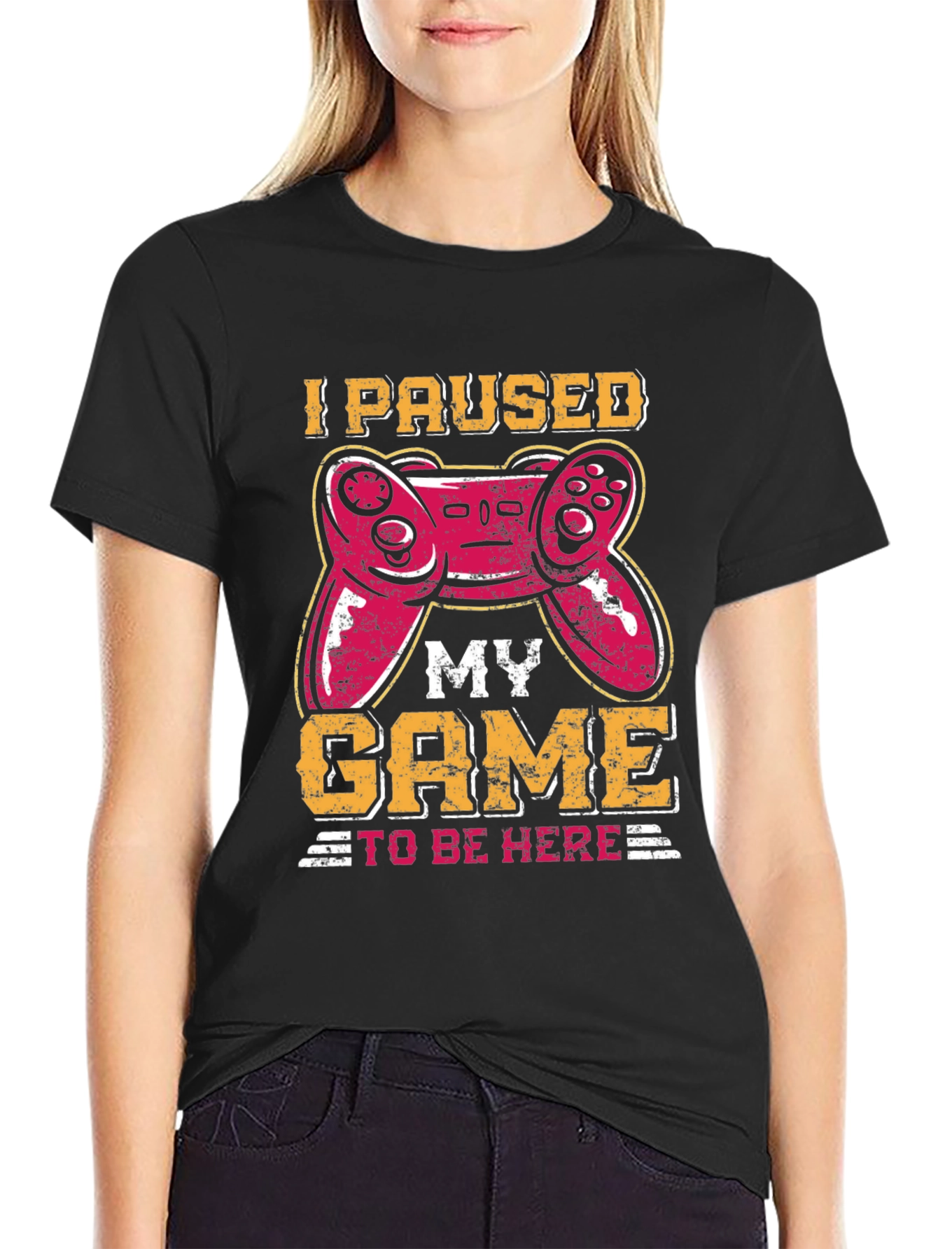I Paused My Game To Be Here T-Shirt