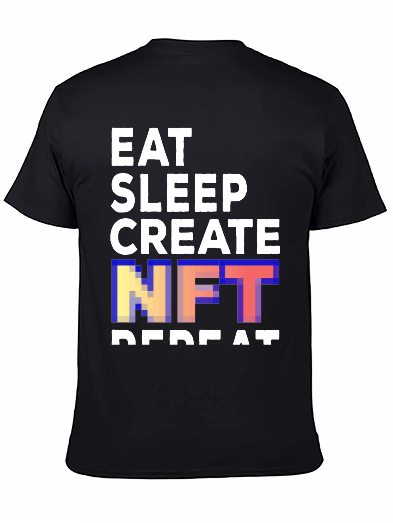 Eat Sleep Create NFT Repeat Black T-Shirt