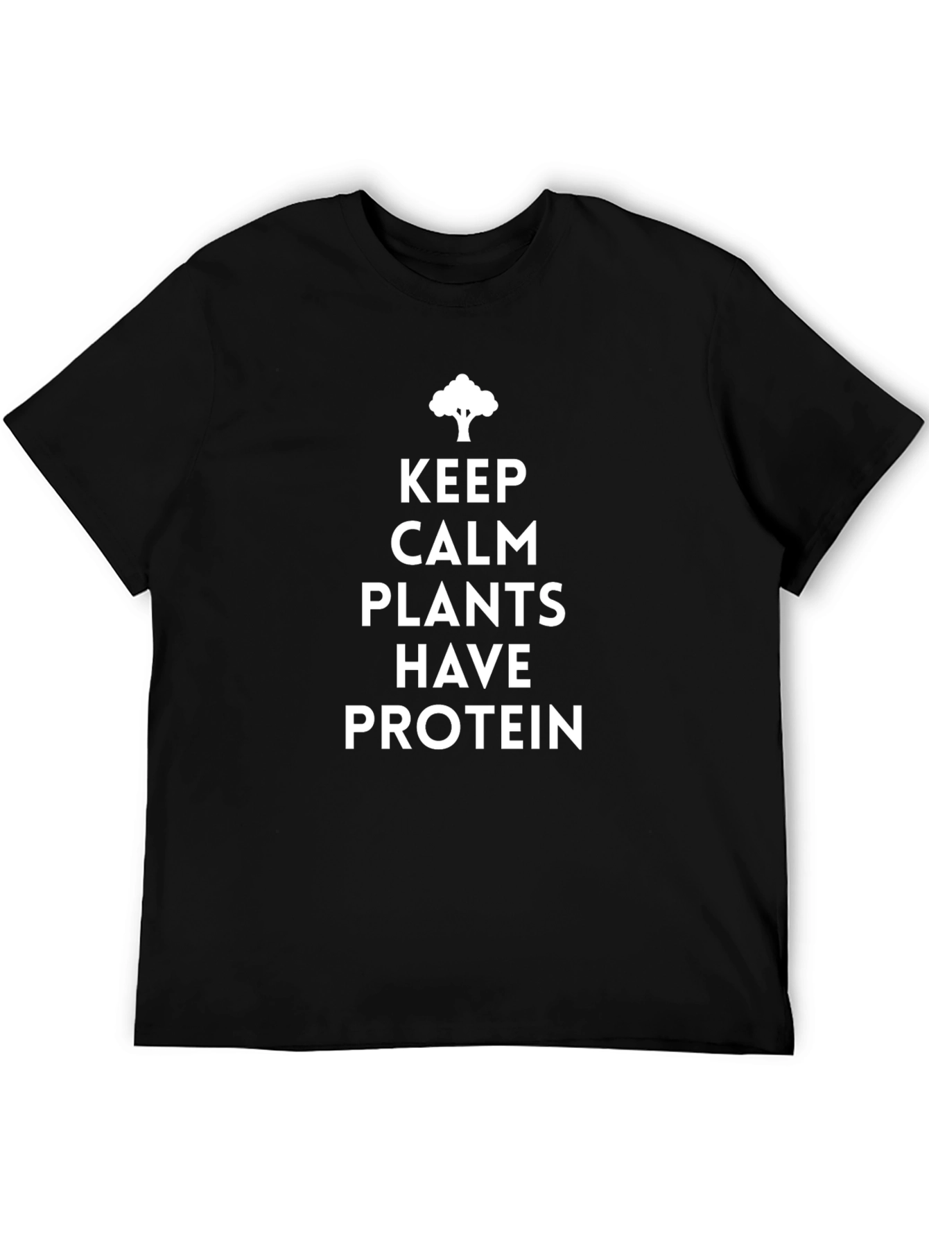 Vegan Protein T-Shirt - Keep Calm Plants Have Protein