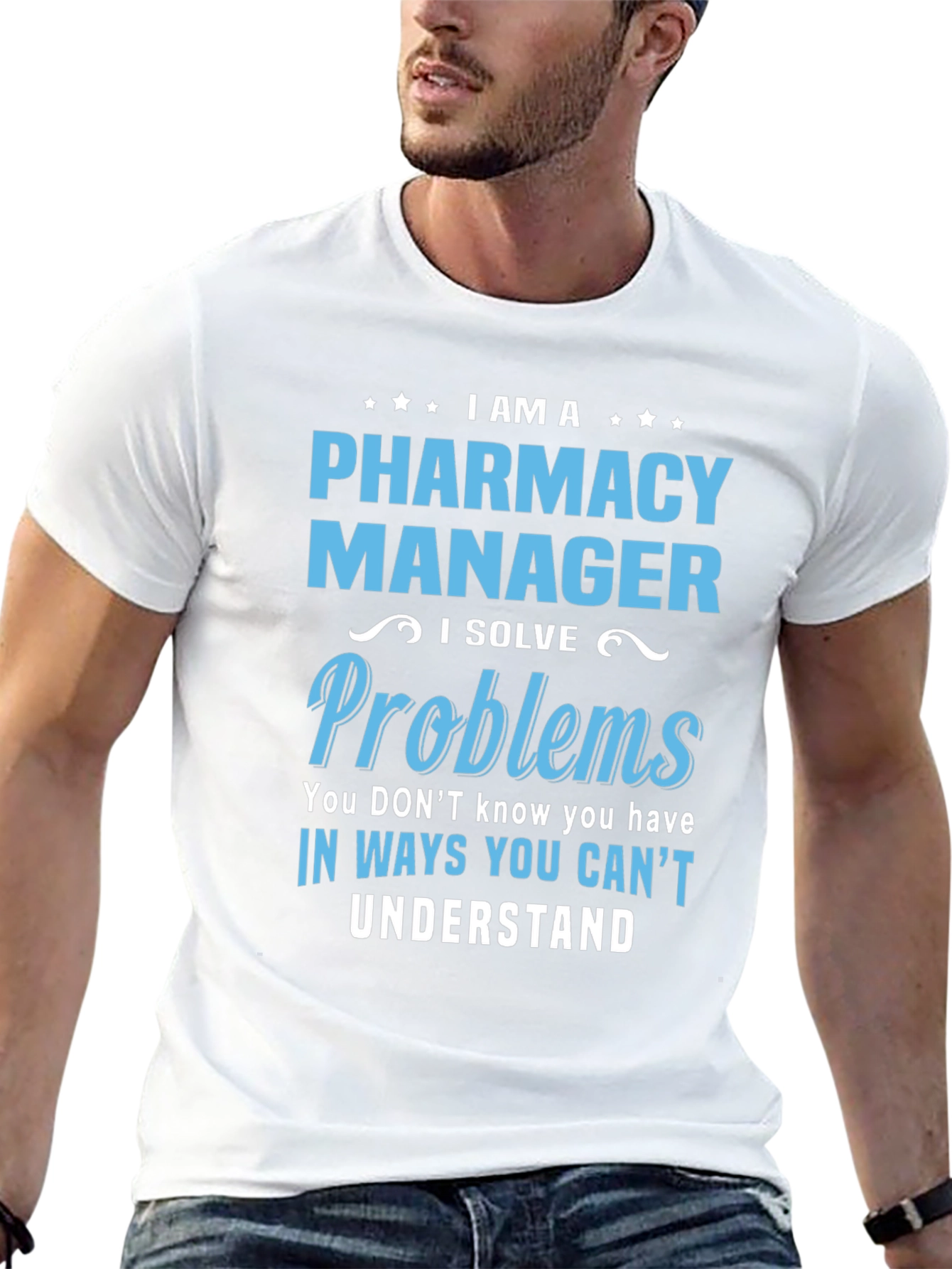 Pharmacy Manager T-Shirt - I Solve Problems Tee