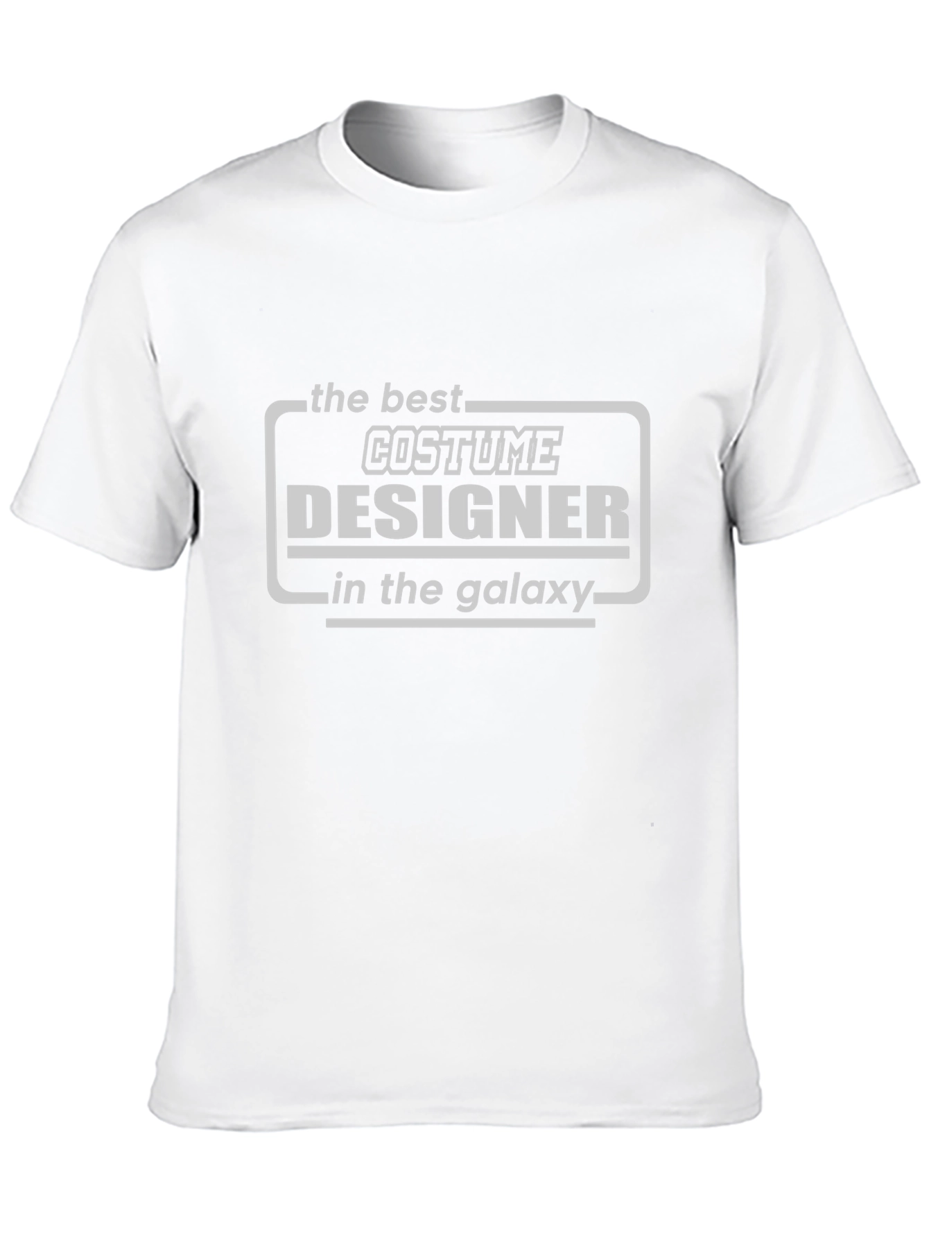Costume Designer T-Shirt: Best in the Galaxy