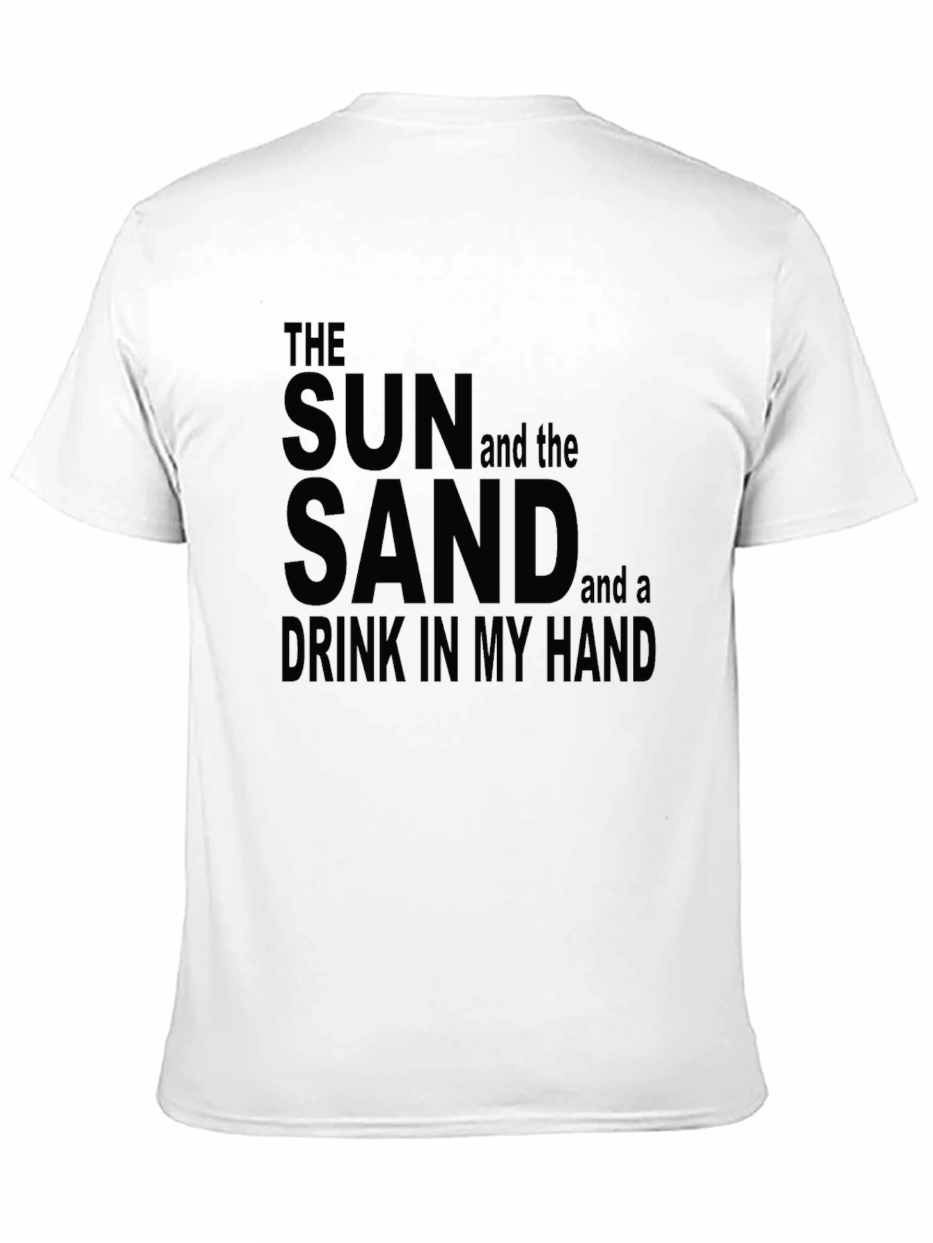 The Sun and the Sand T-Shirt - Vacation Ready