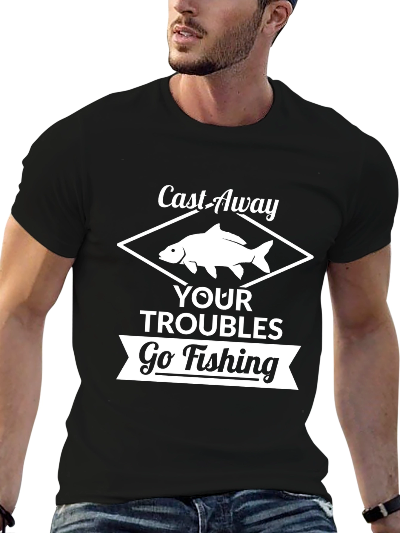Cast Away Your Troubles Fishing T-Shirt