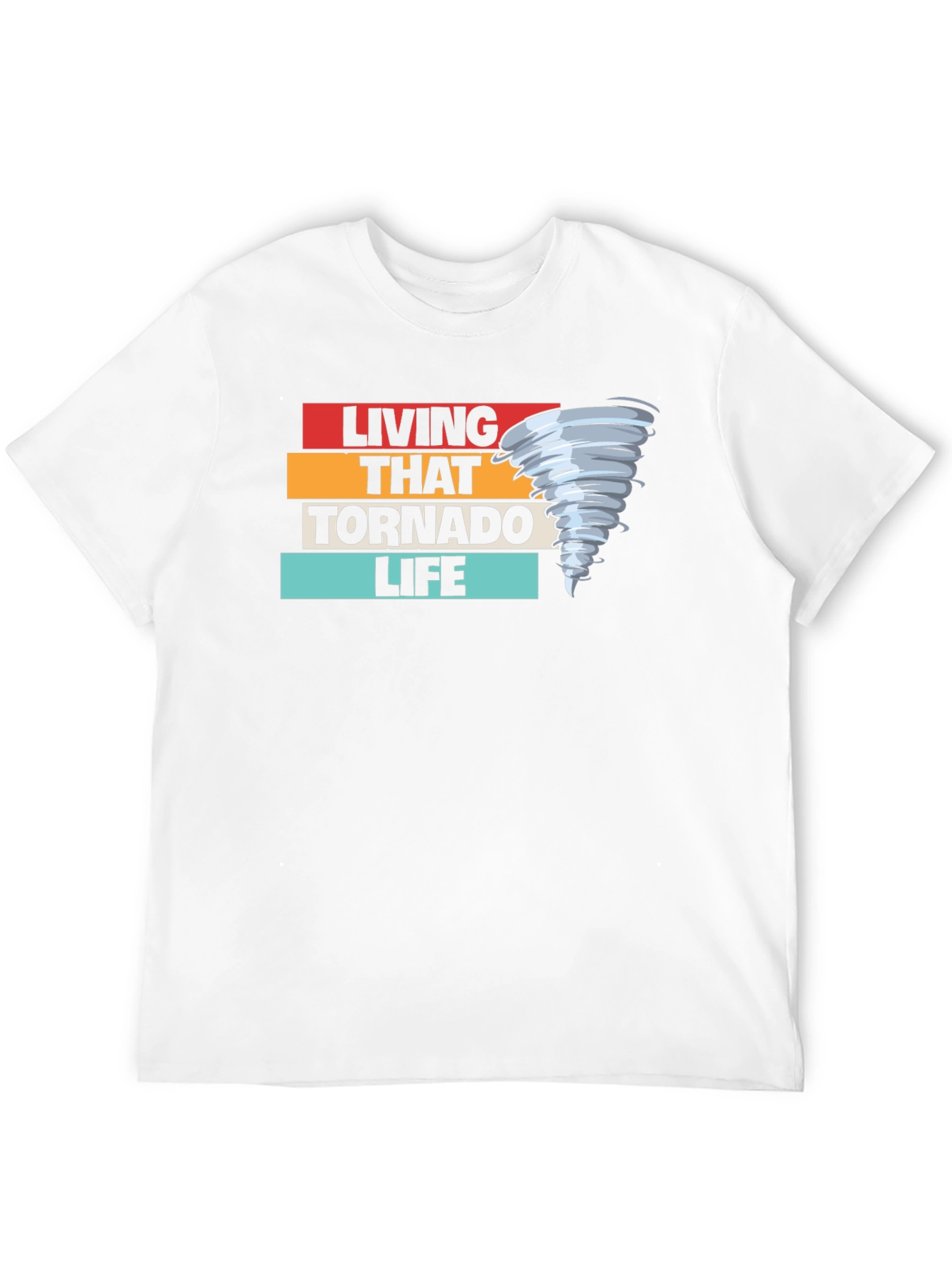 Living That Tornado Life Black T-Shirt