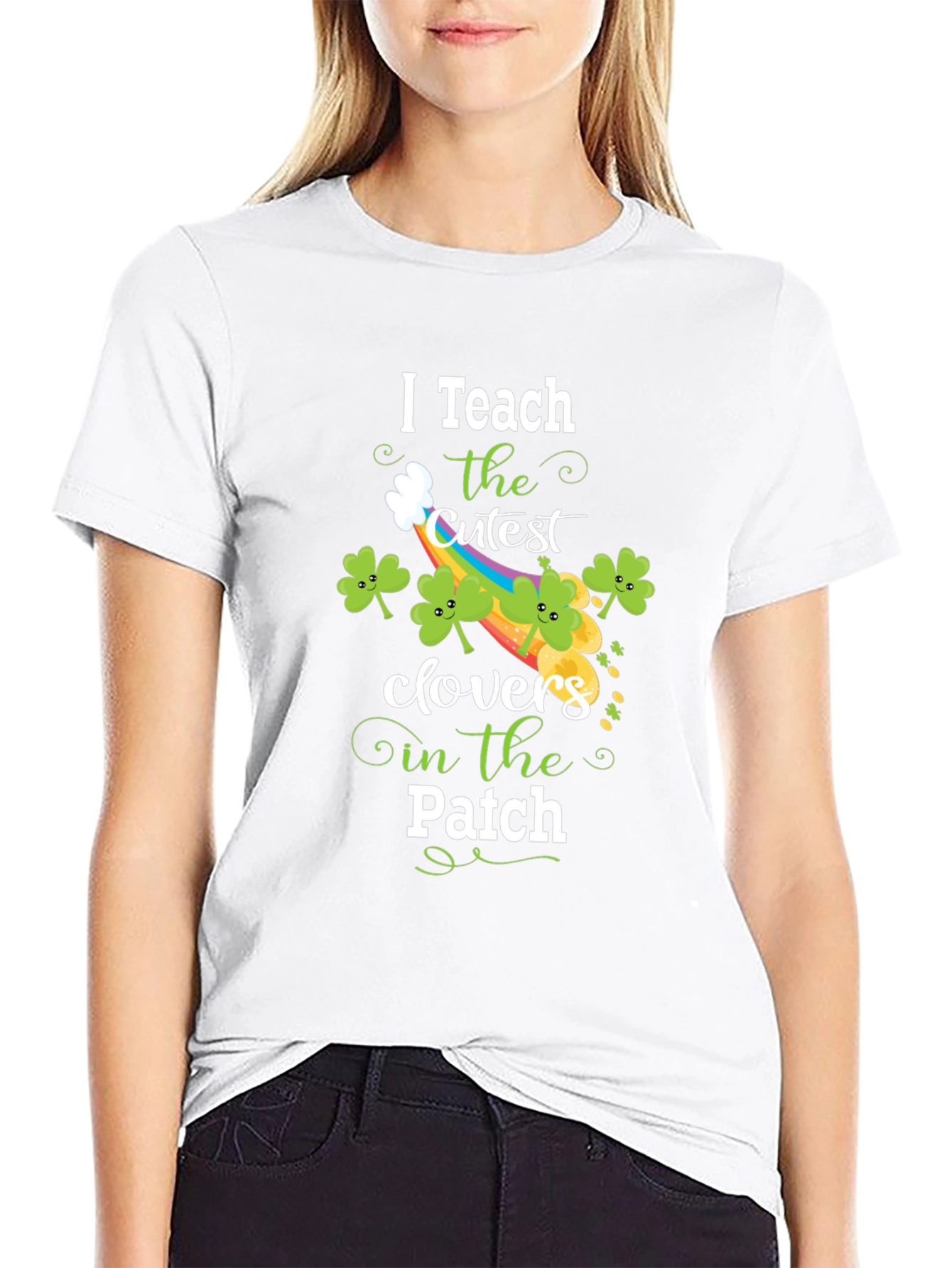 I Teach Cutest Clovers Patch St. Patricks Day T-Shirt