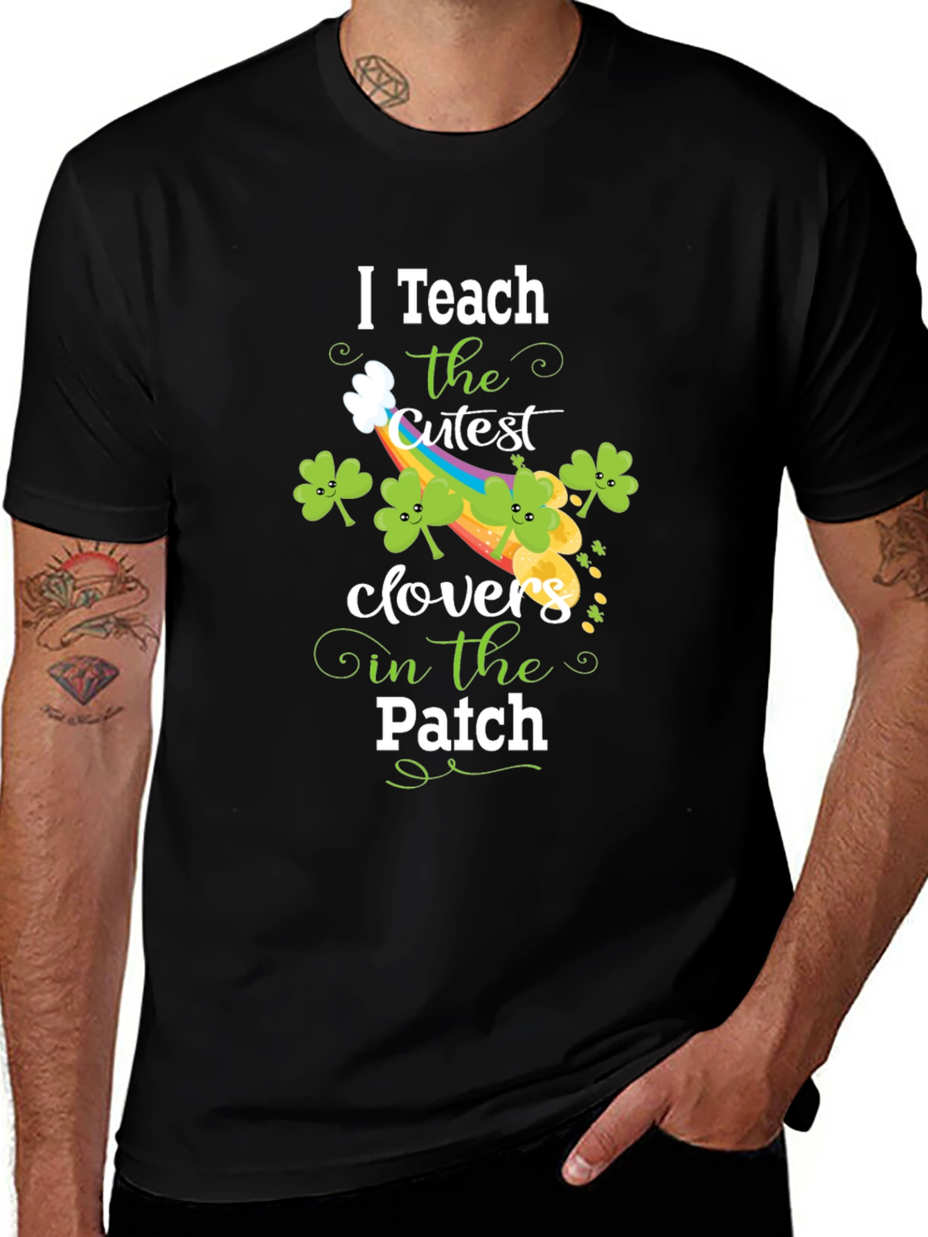 I Teach Cutest Clovers Patch St. Patricks Day T-Shirt
