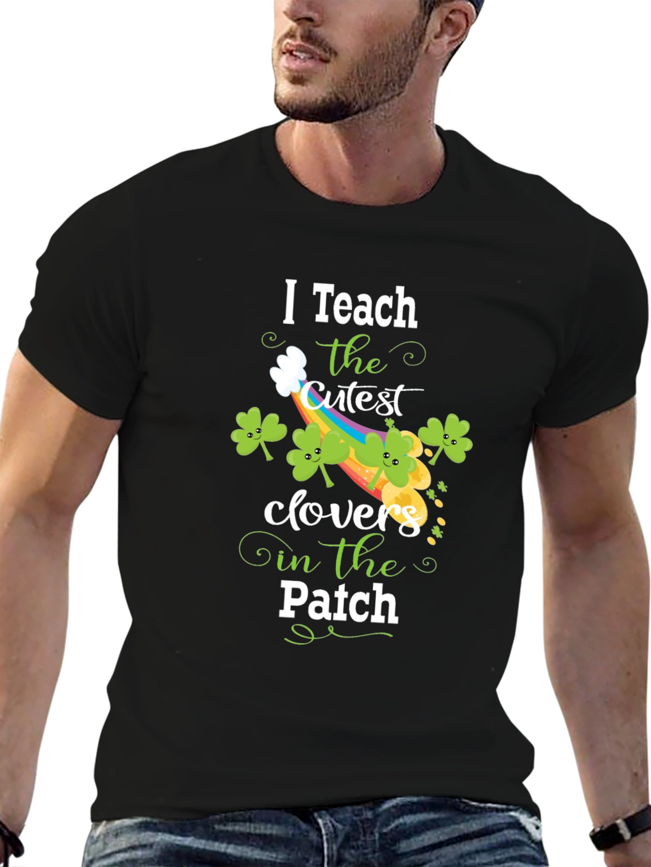 I Teach Cutest Clovers Patch St. Patricks Day T-Shirt