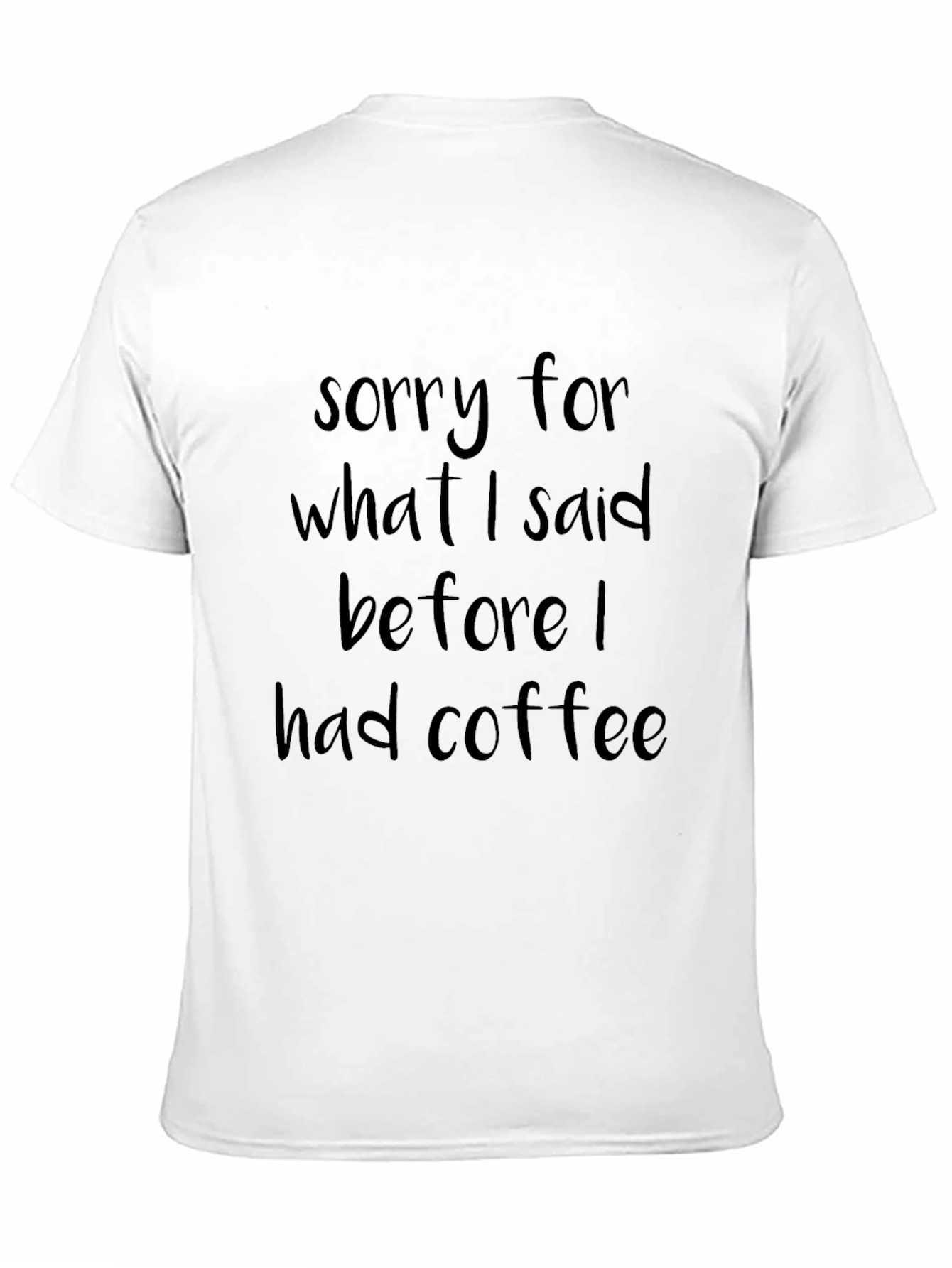 Coffee Apology T-Shirt - Soft Comfortable Cotton Blend