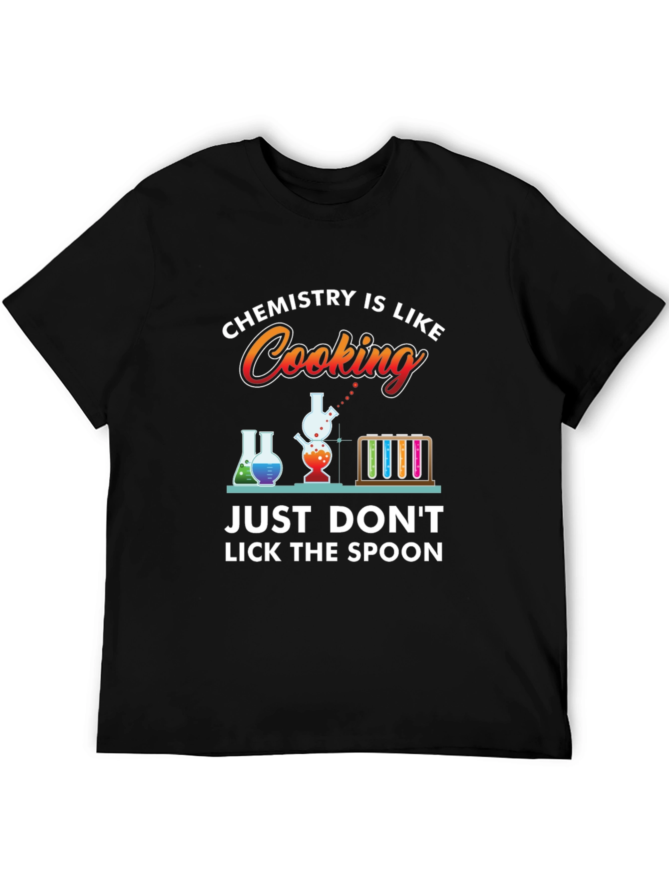 Chemistry Cooking T-Shirt: Dont Lick the Spoon!